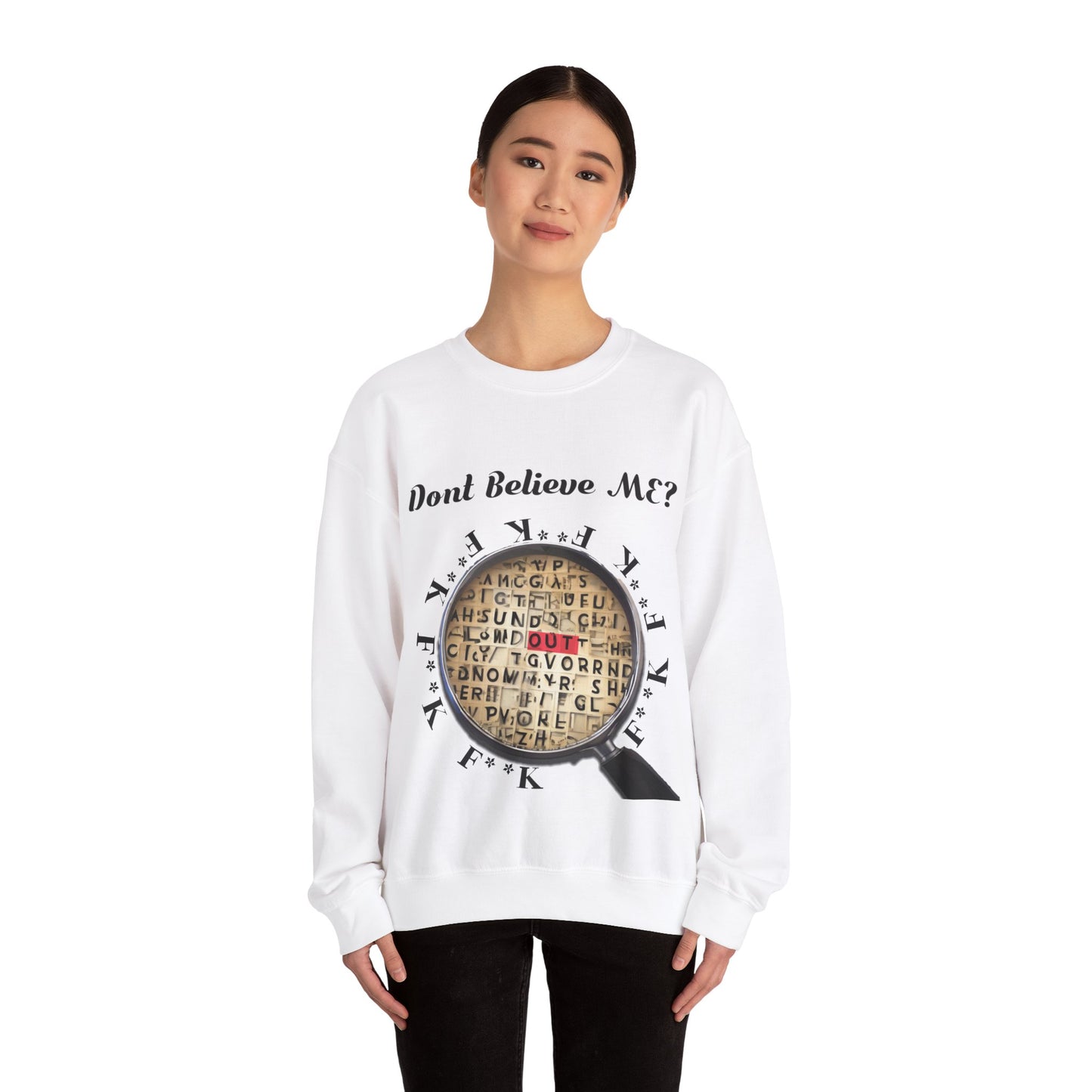 F Around Find Out Sweatshirt