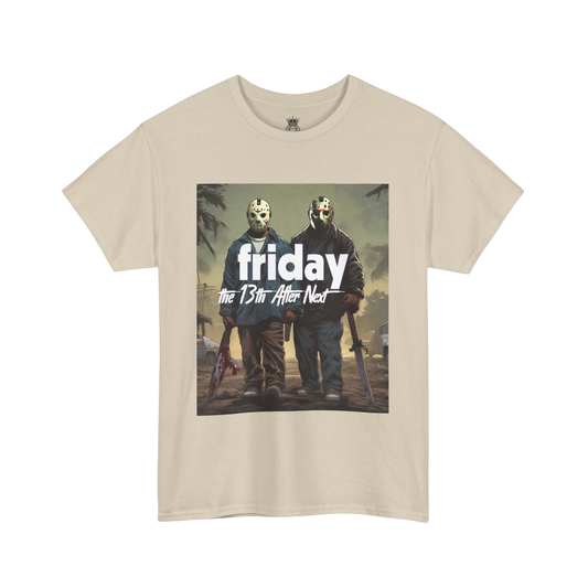 Friday 13th After Next Tee