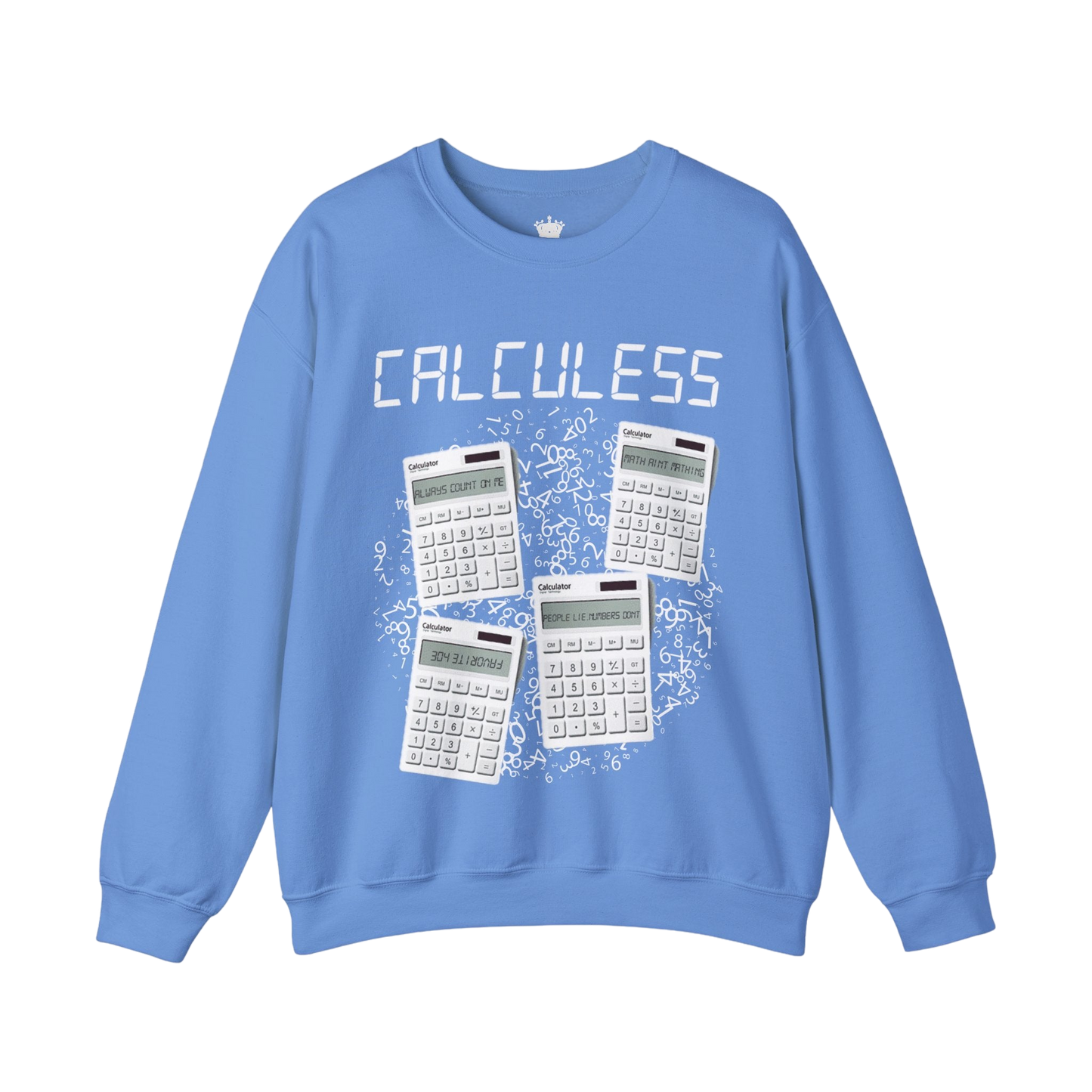 Calculess Sweatshirt