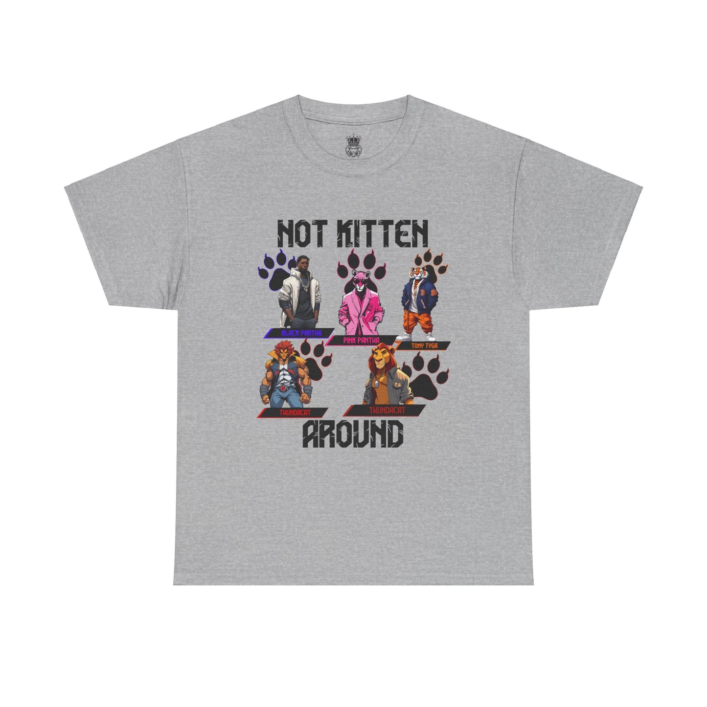 Not Kitten Tee