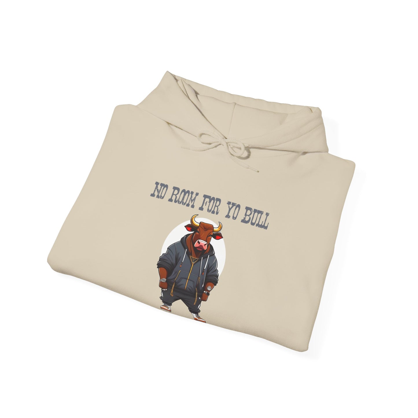 No Bull Hoodie