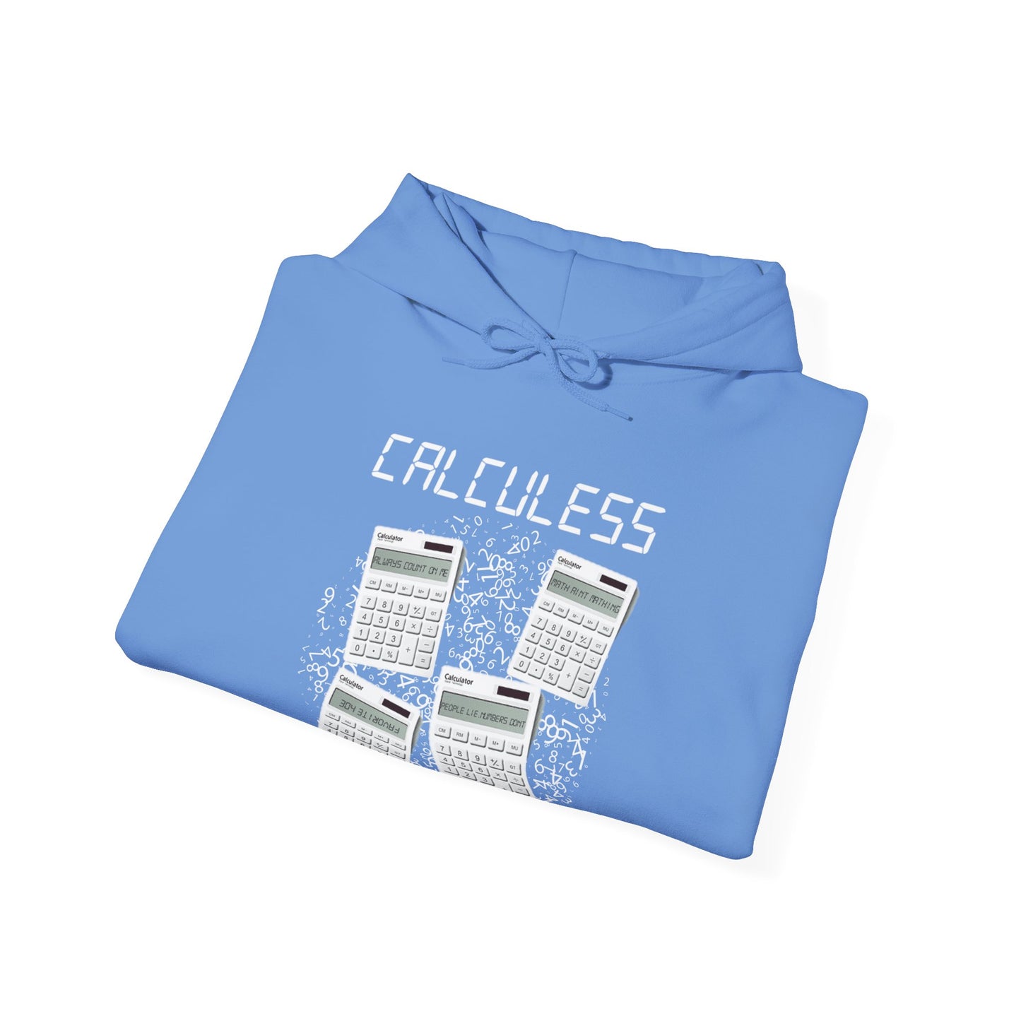 Calculess Hoodie