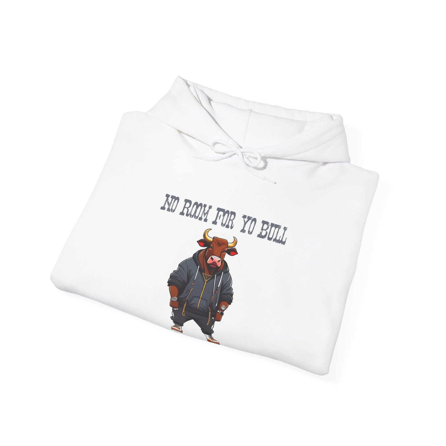 No Bull Hoodie