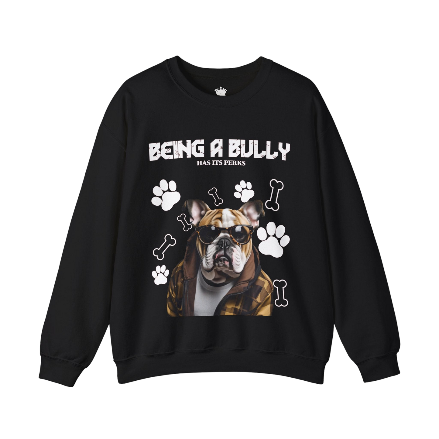 Bully Perks Sweatshirt