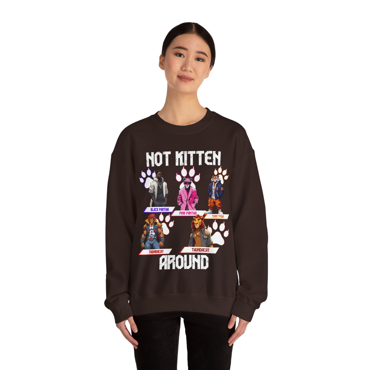 Not Kitten Sweatshirt