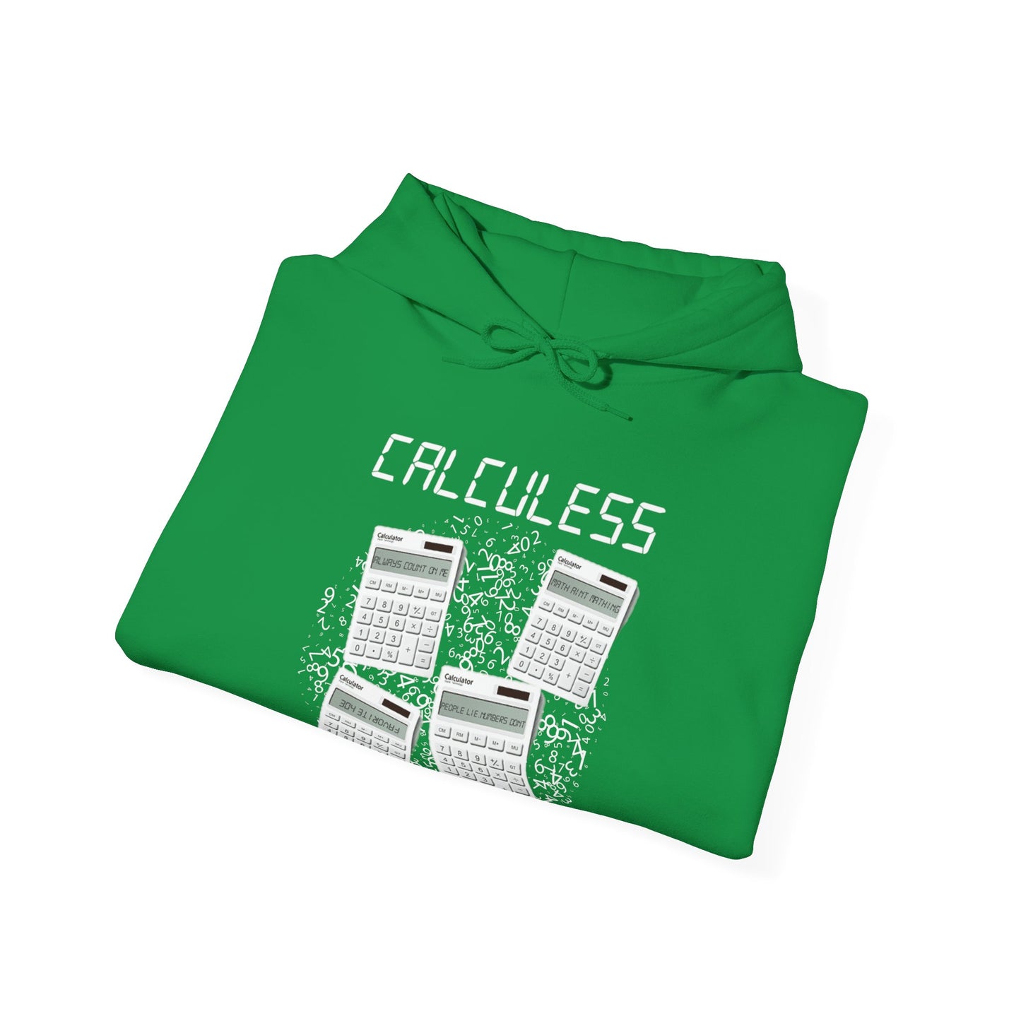 Calculess Hoodie