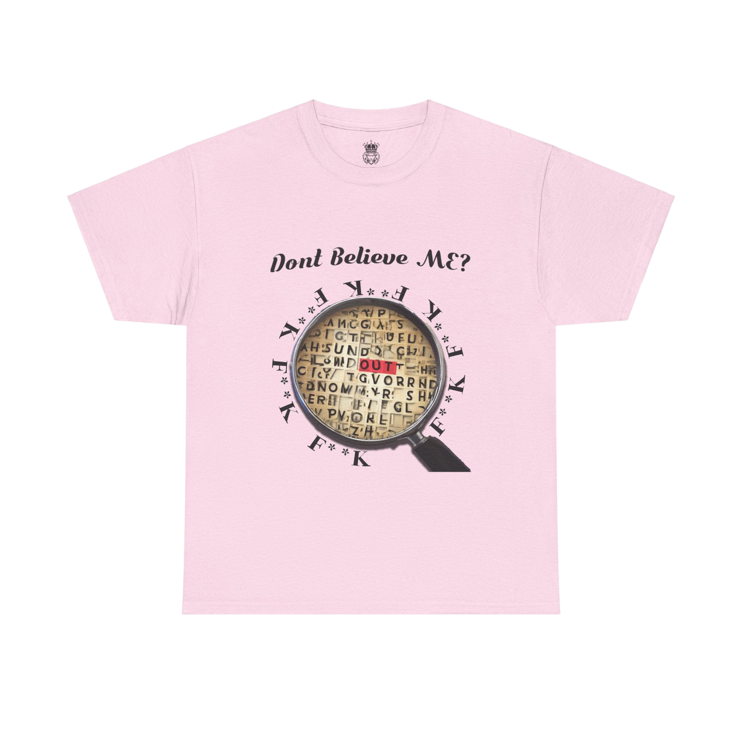 F Around Find Out Tee