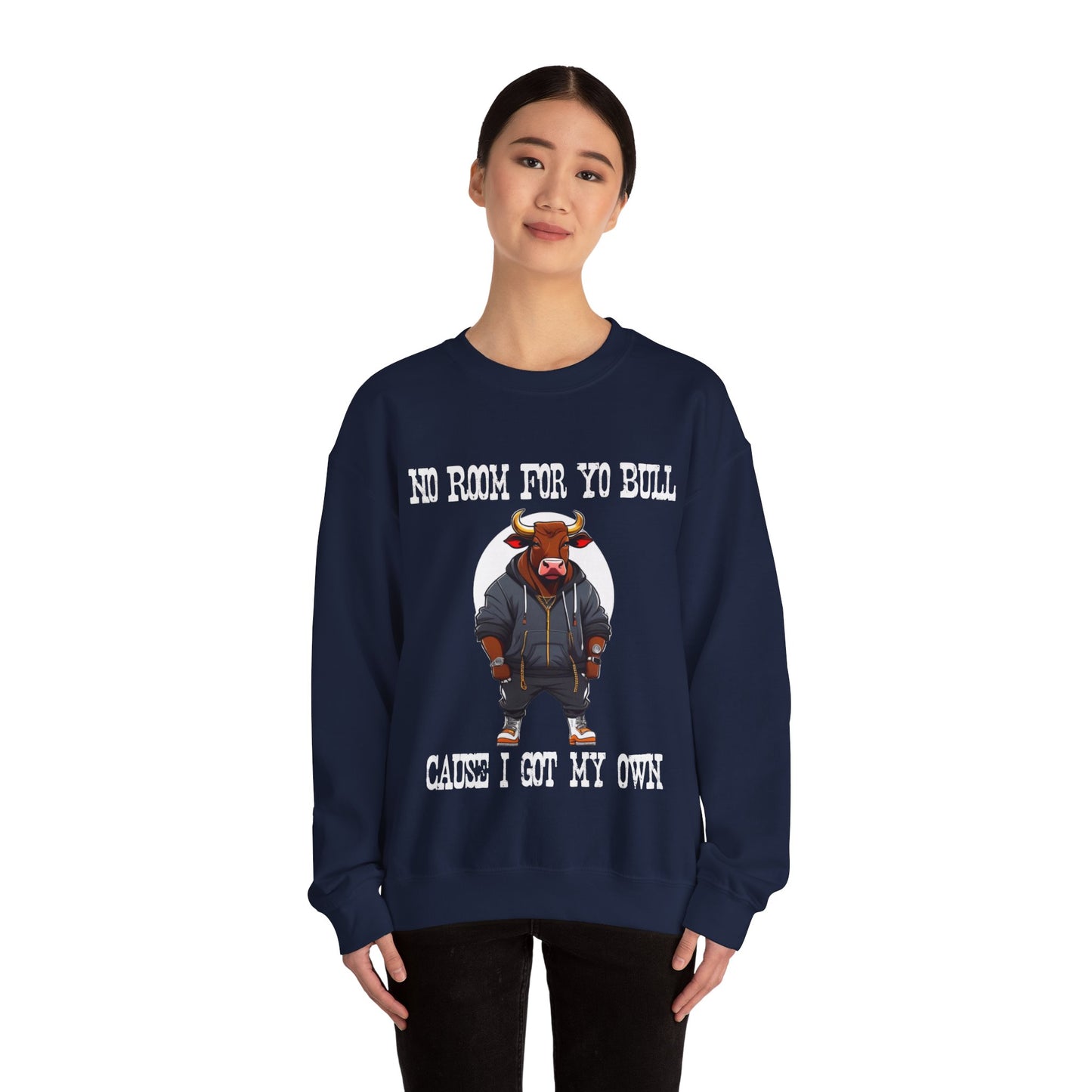 No Bull Sweatshirt