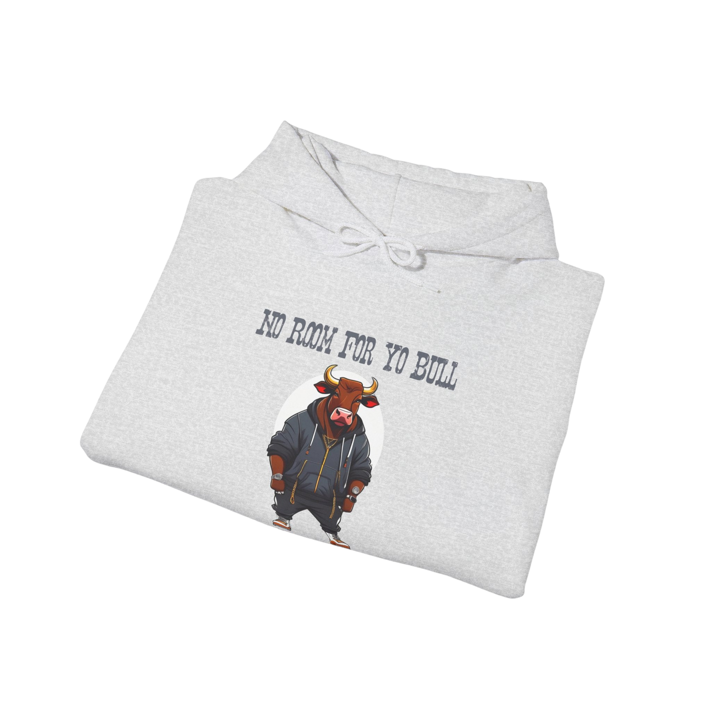 No Bull Hoodie