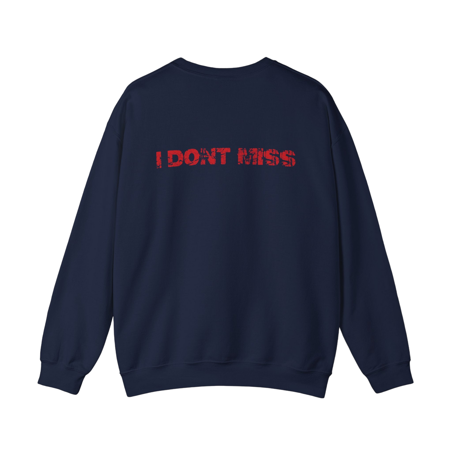 Ole Don't Miss Sweatshirt