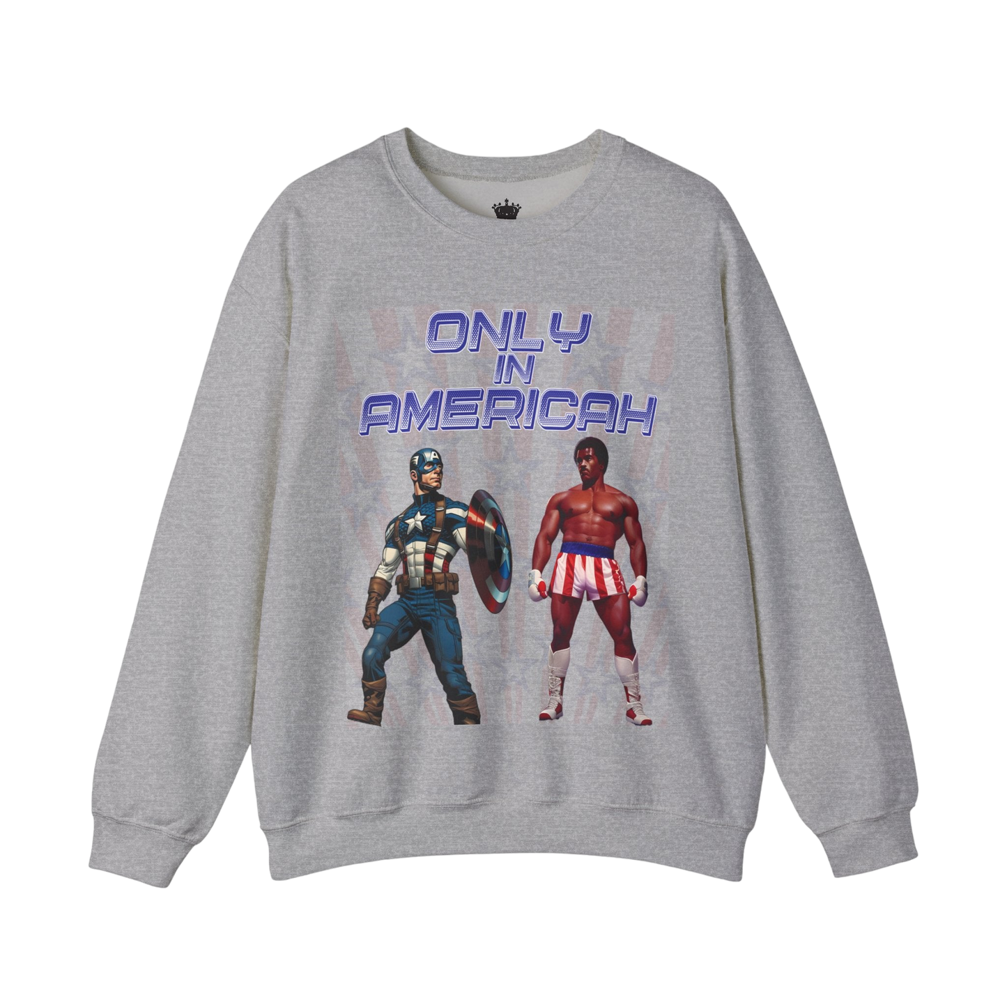 Only In Americah Sweatshirt