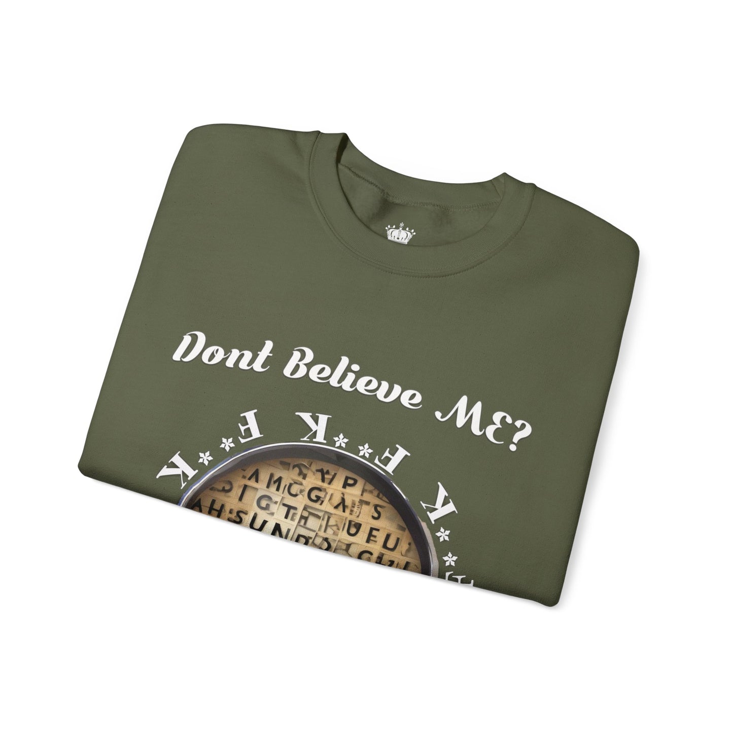 F Around Find Out Sweatshirt