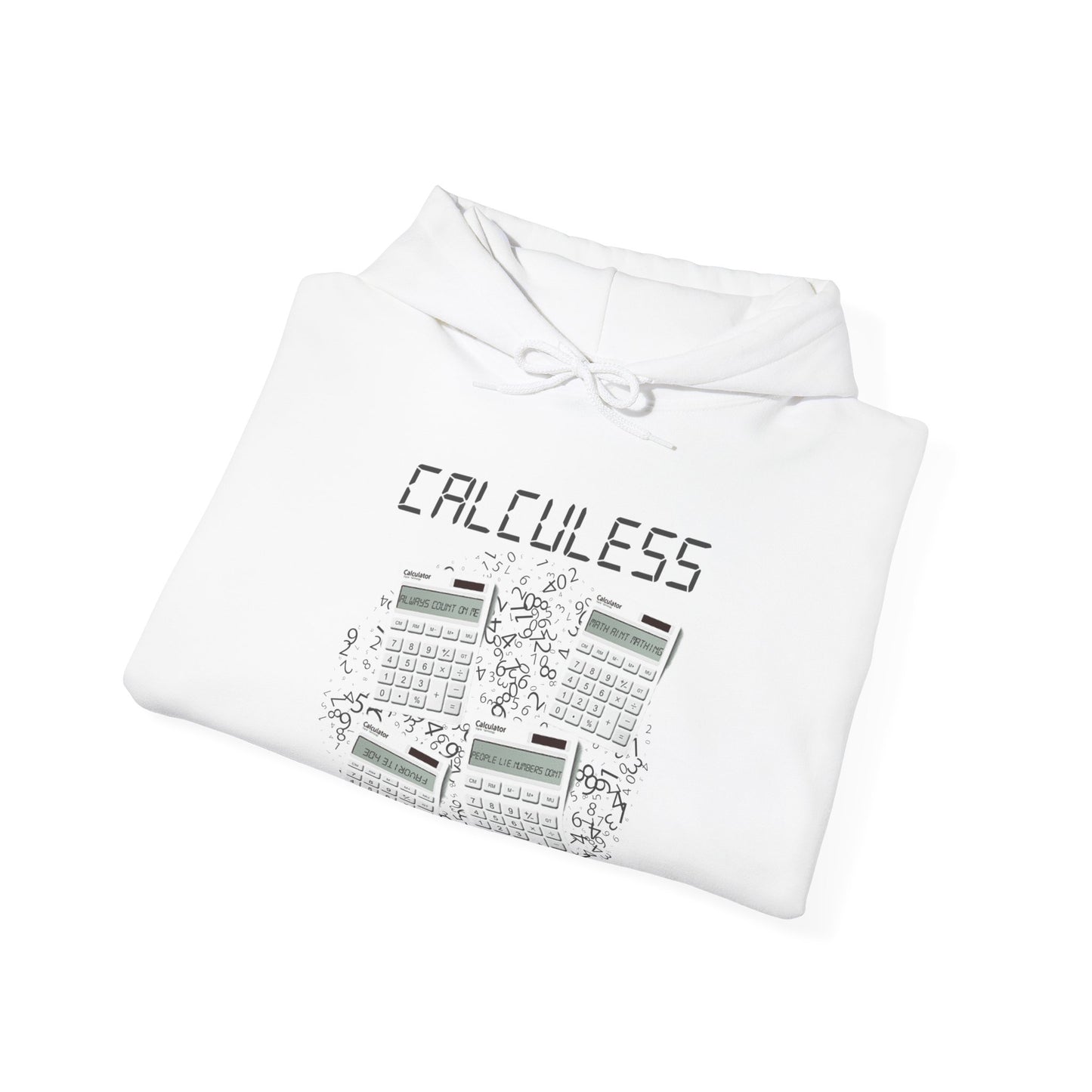 Calculess Hoodie