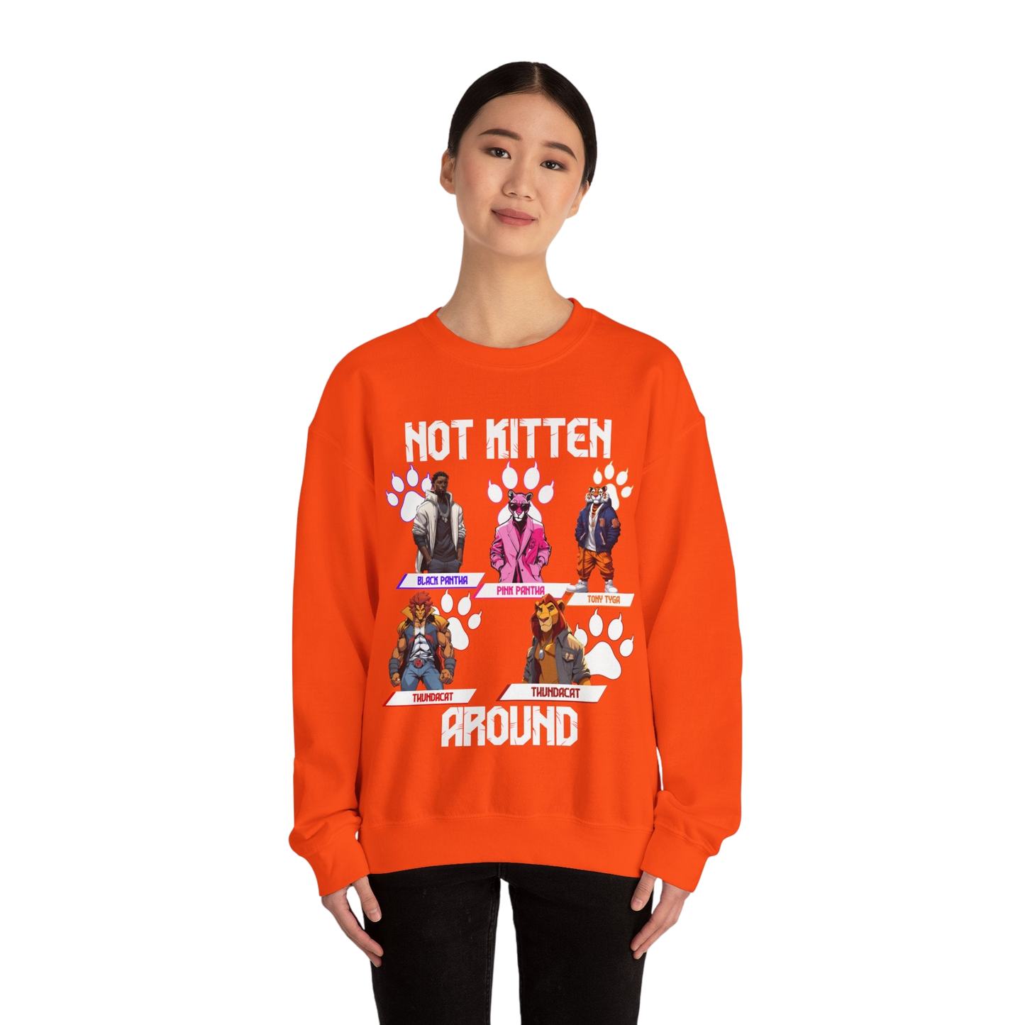Not Kitten Sweatshirt