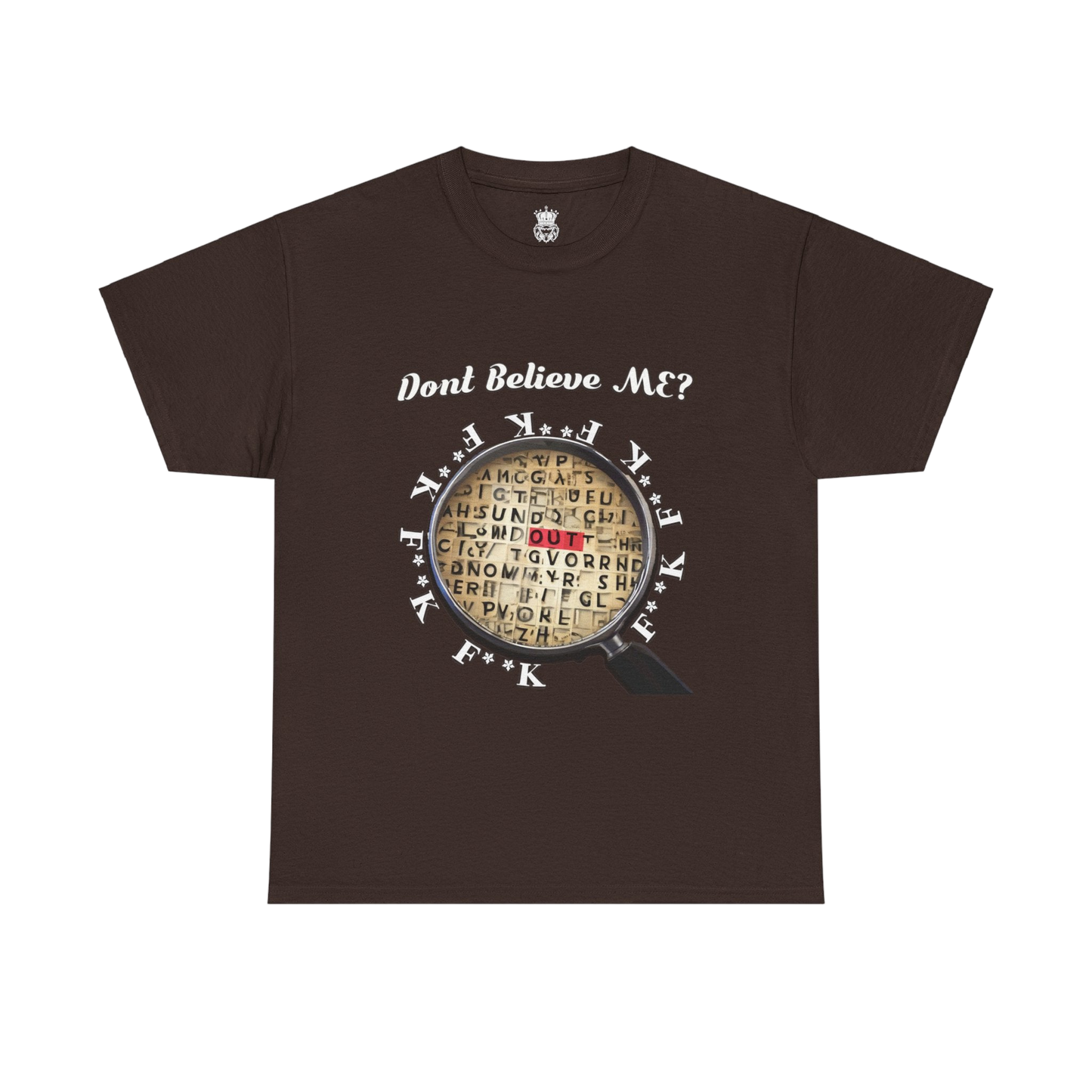 F Around Find Out Tee