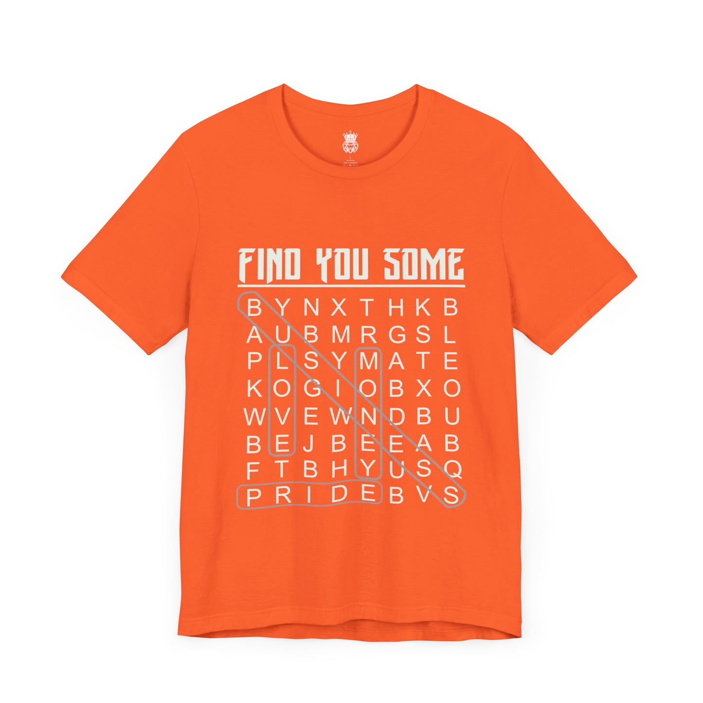 Find You Some Short Sleeve Tee