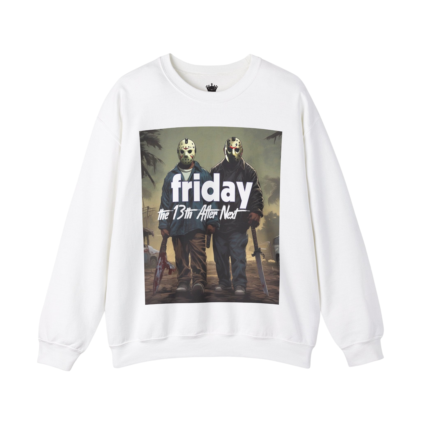 Friday 13th After Next Sweatshirt