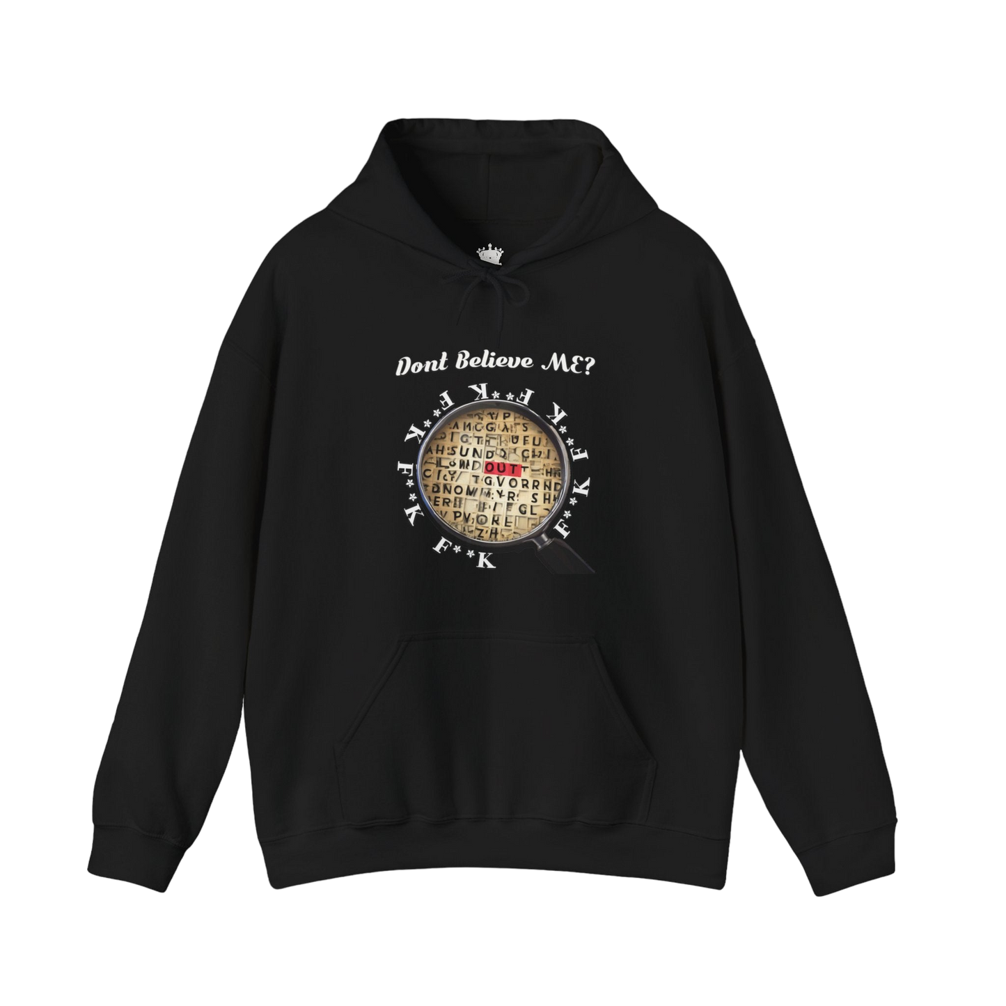 F Around Find Out Hoodie