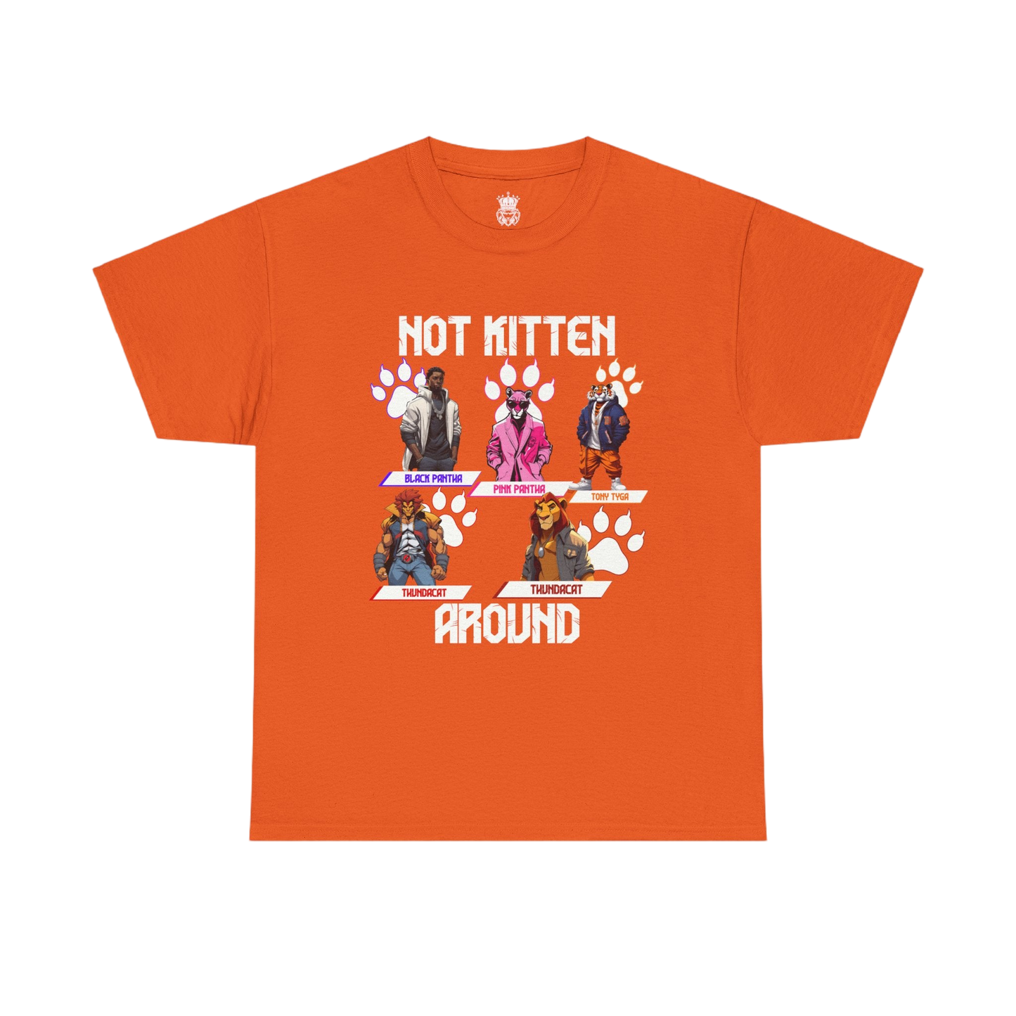 Not Kitten Tee