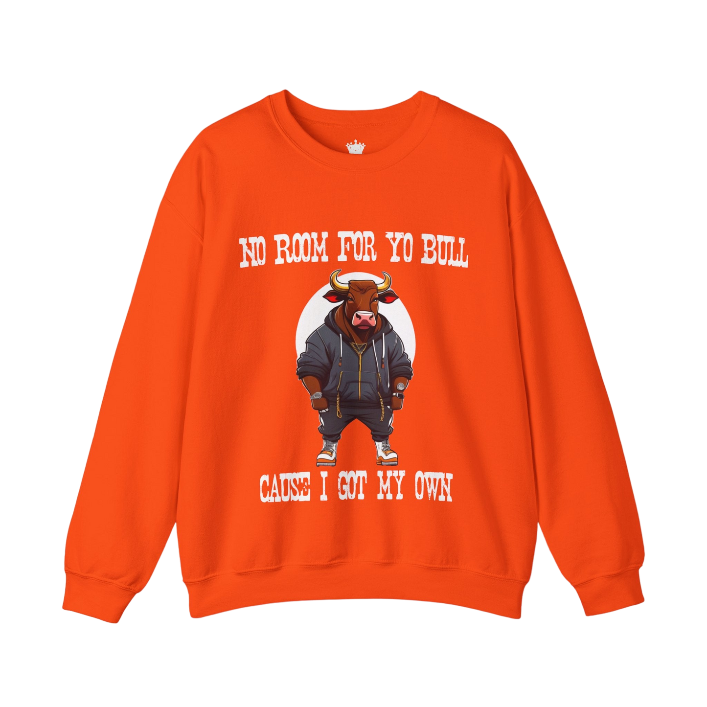 No Bull Sweatshirt
