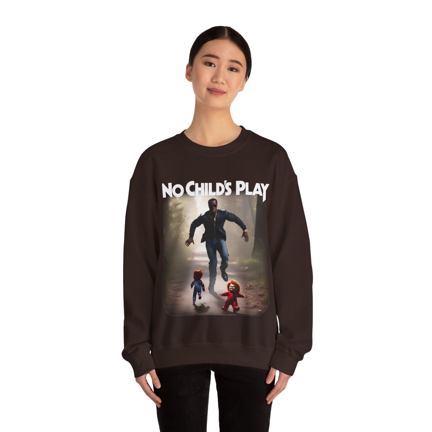 No Childs Play Sweatshirt