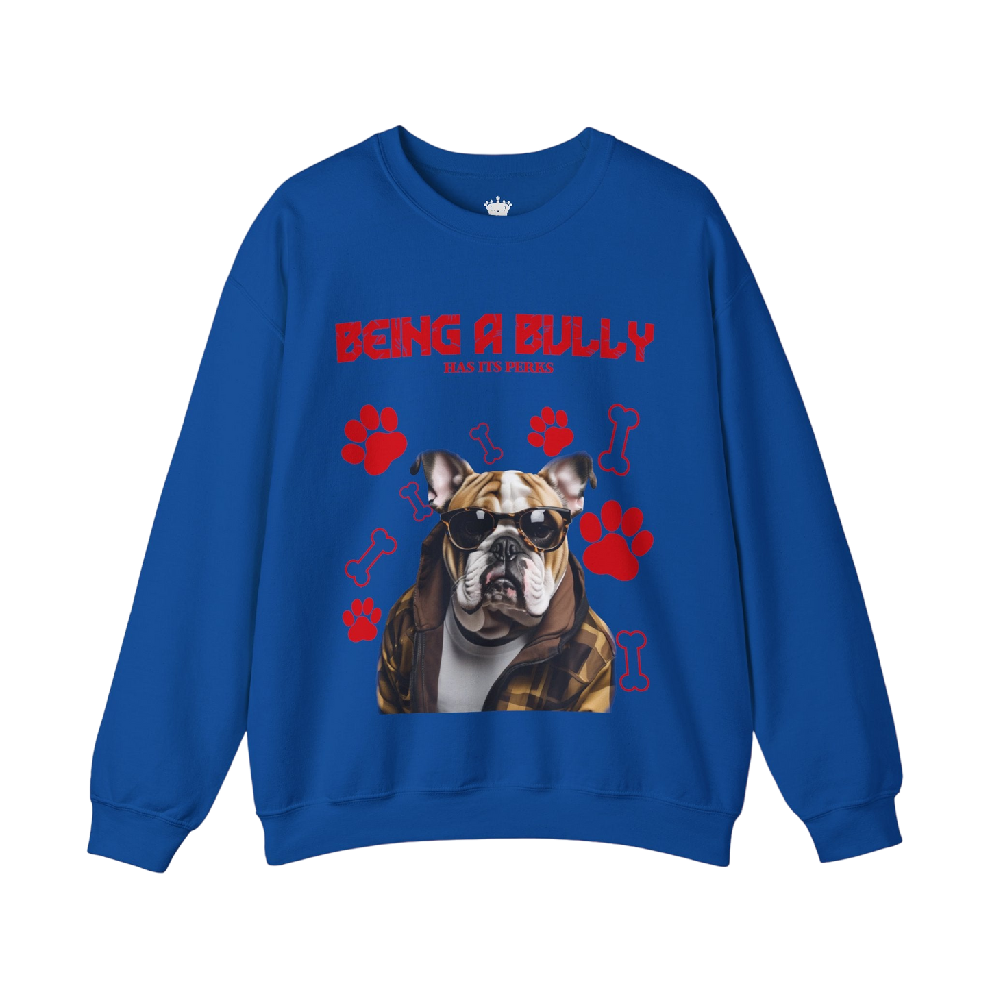 Bully Perks Sweatshirt