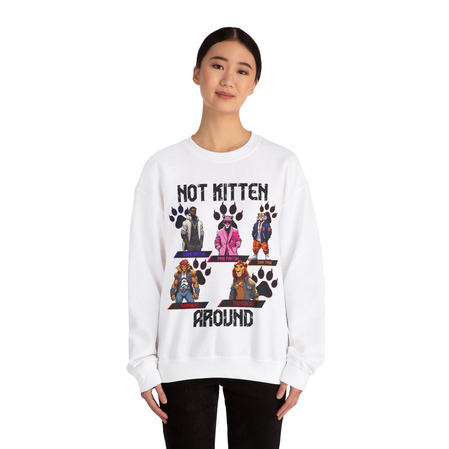 Not Kitten Sweatshirt