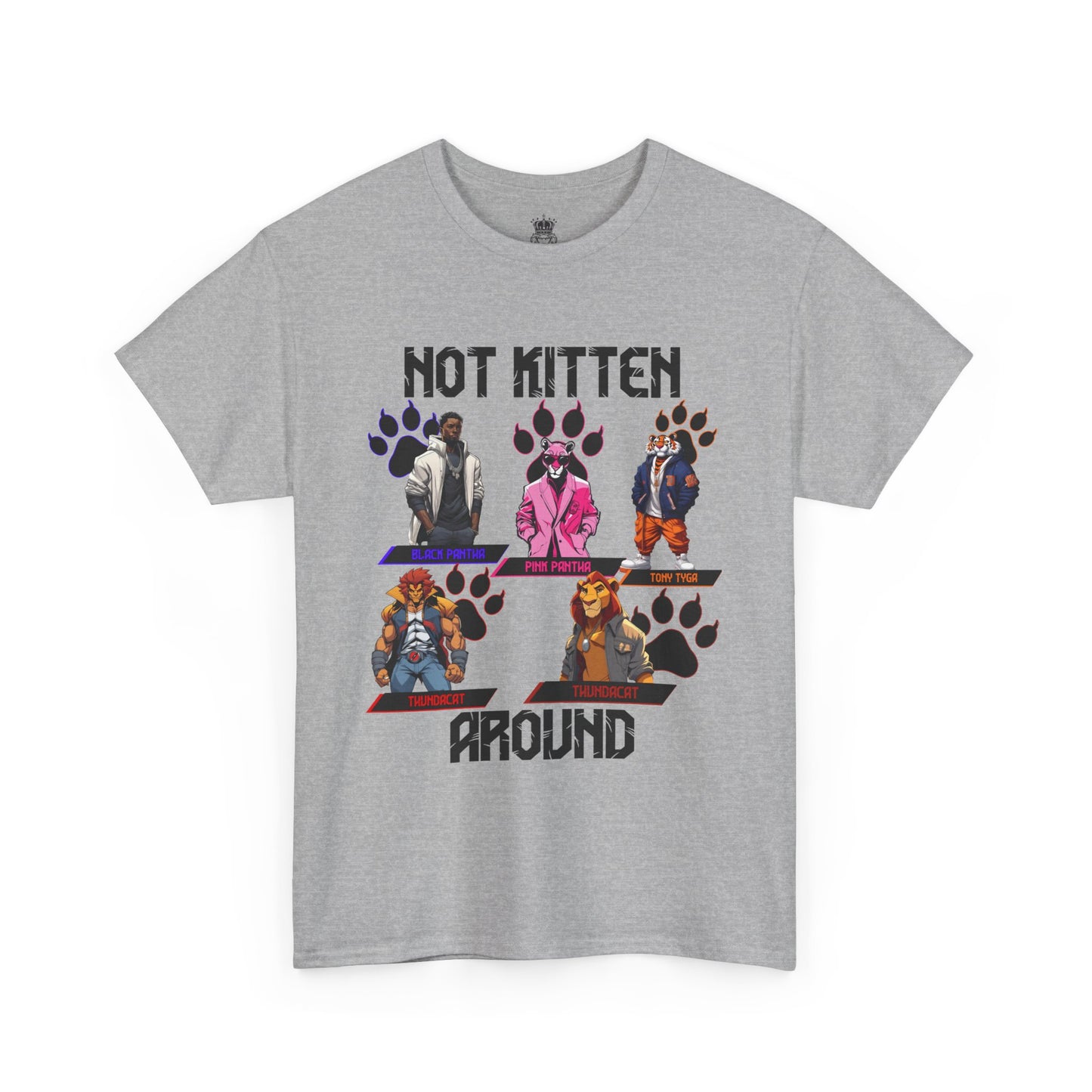 Not Kitten Tee