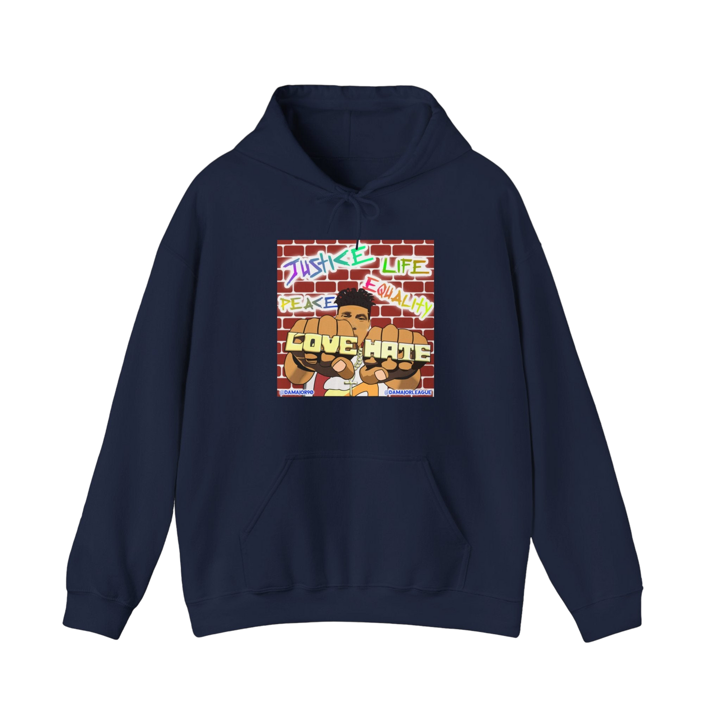 "Love the Hate" Hooded Sweatshirt