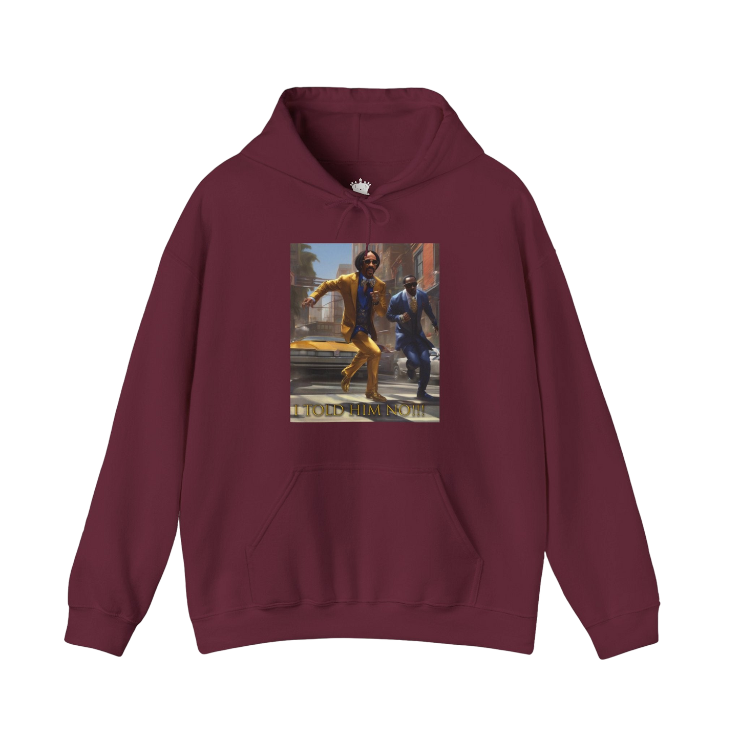 "Told Him No" Hoodie