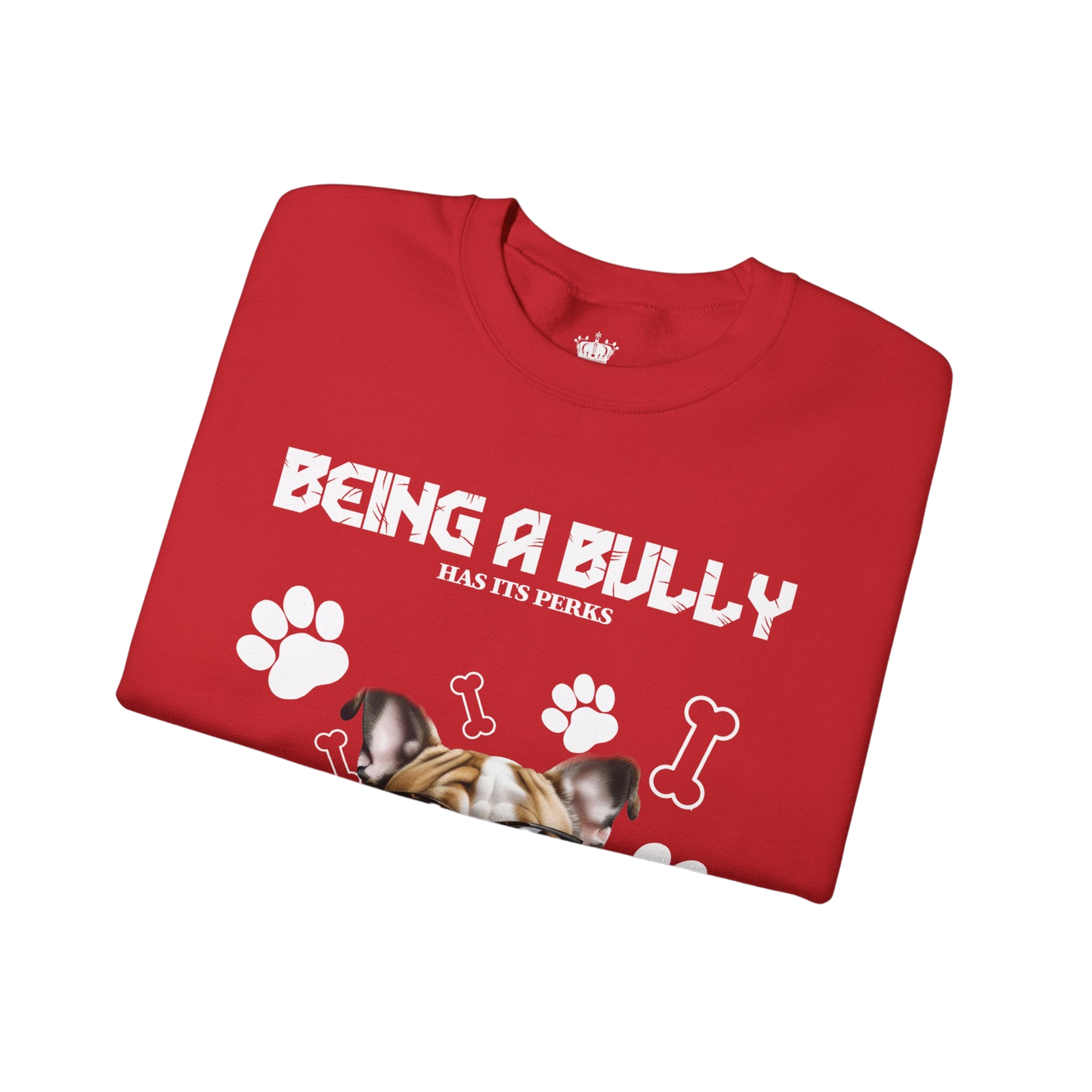 Bully Perks Sweatshirt