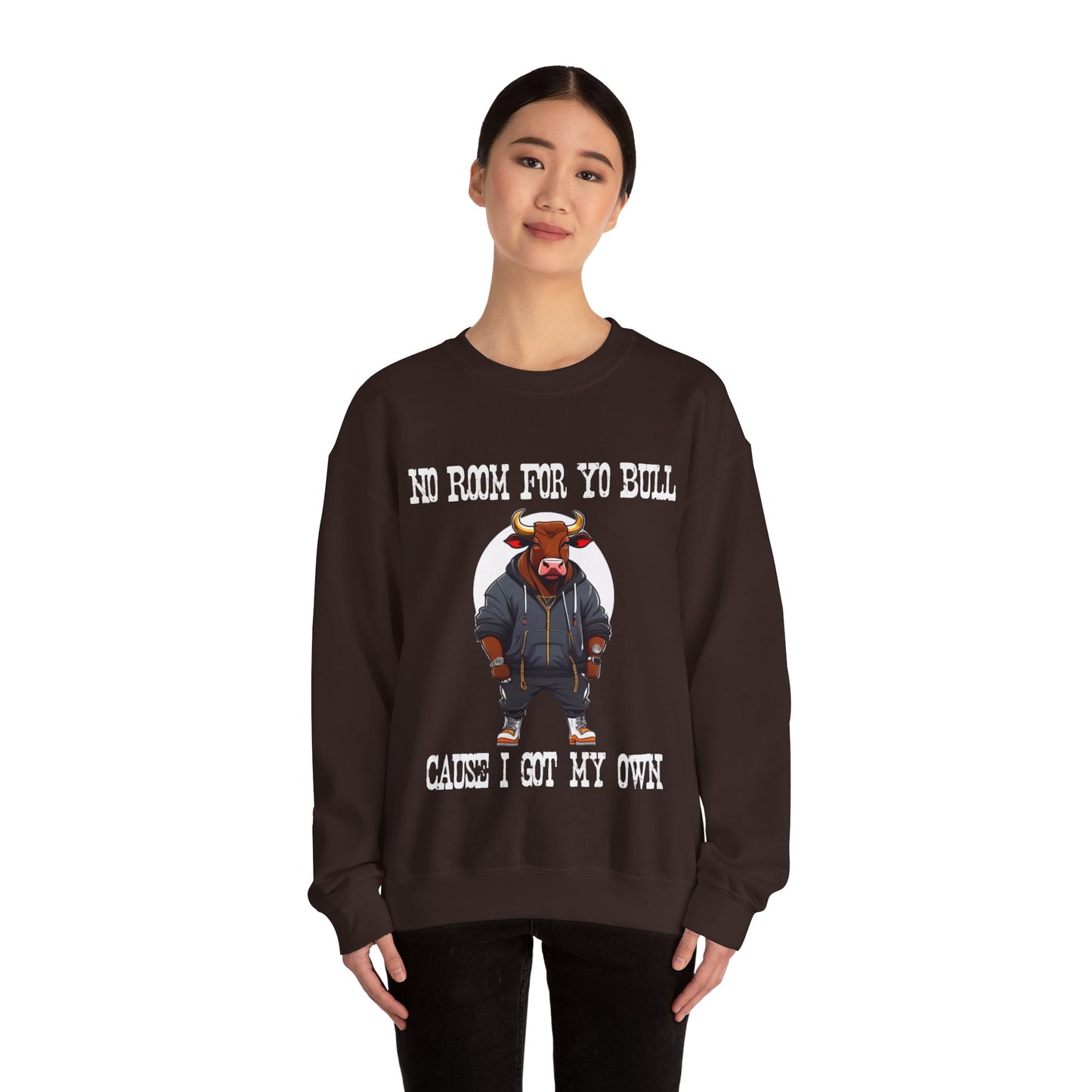 No Bull Sweatshirt