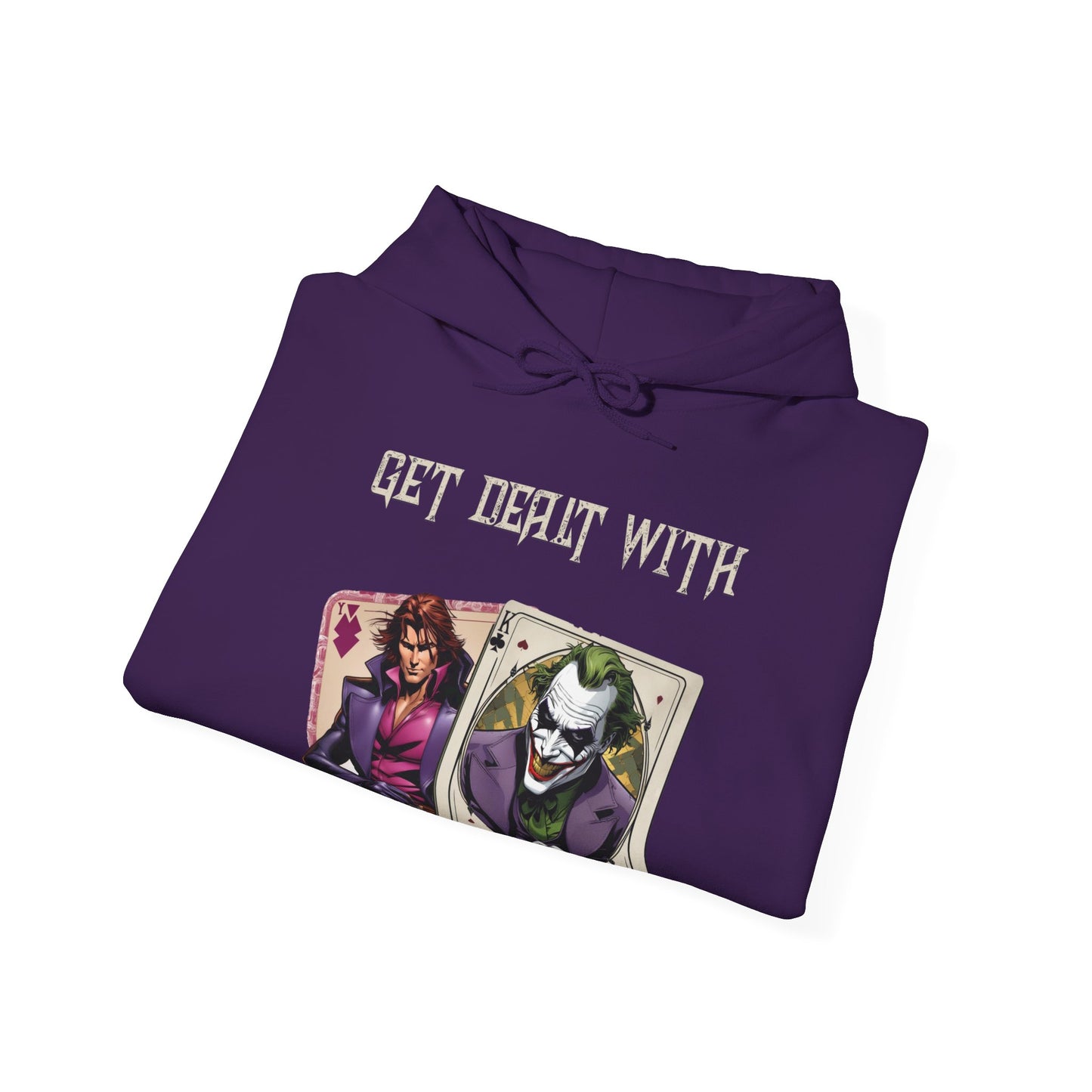 Get Dealt With Hoodie