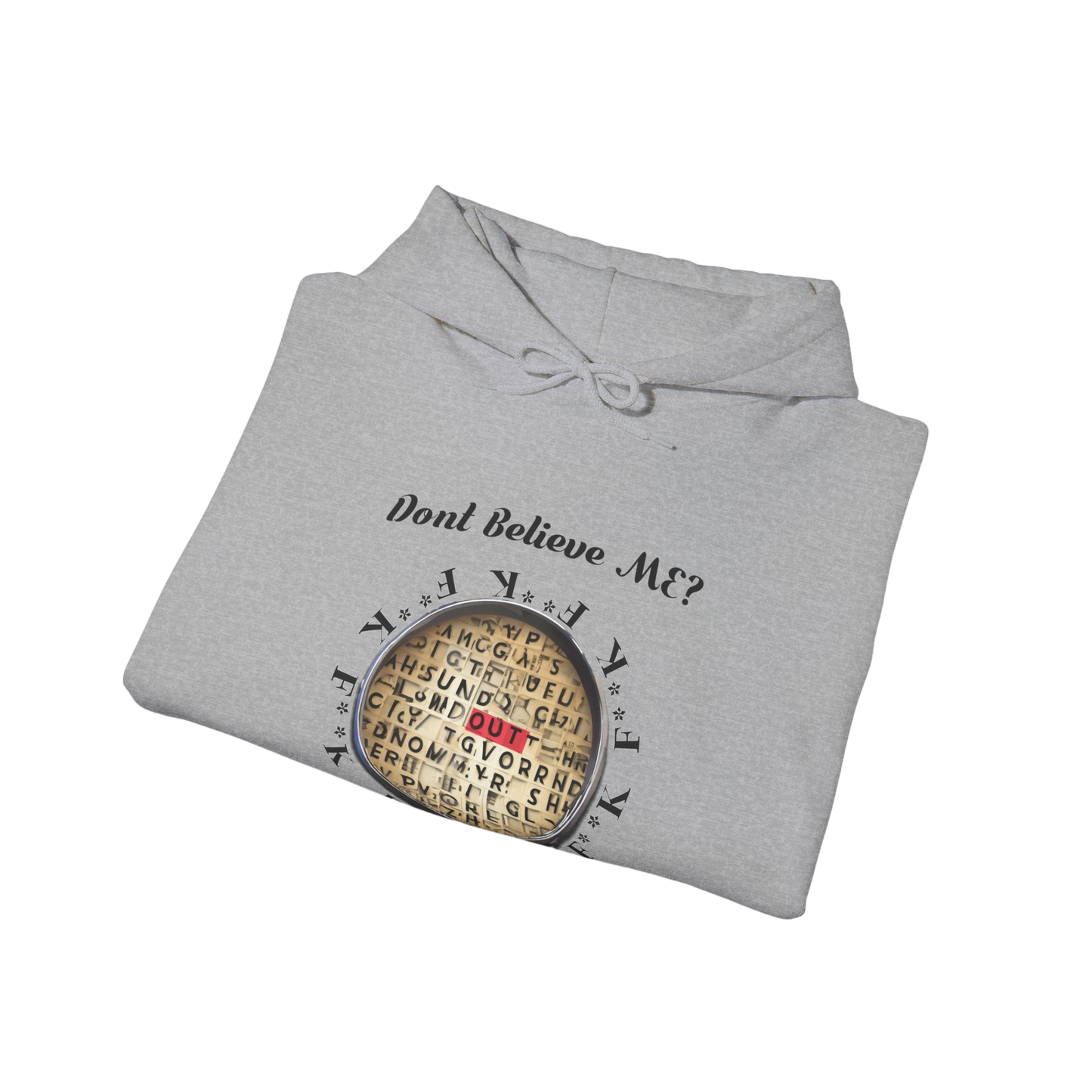 F Around Find Out Hoodie