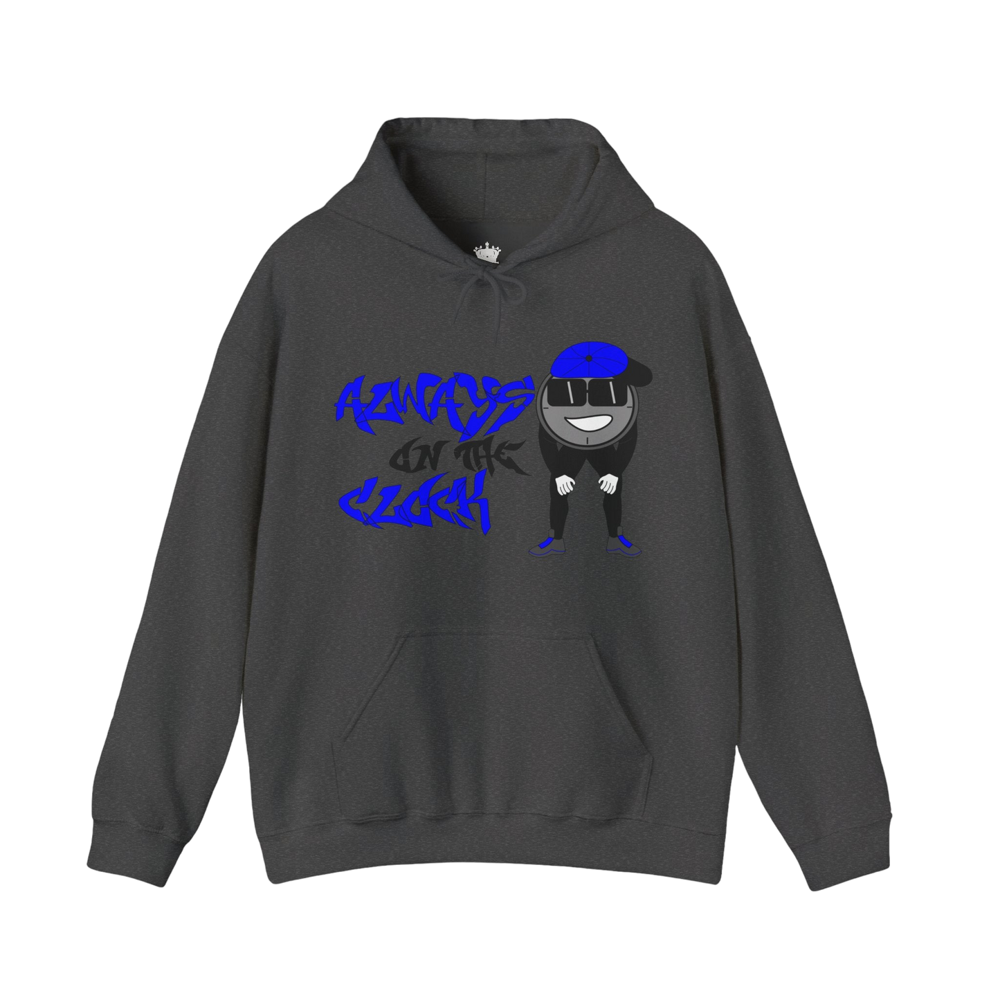 Always on the Clock Hoodie