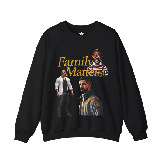 Family Matters Sweatshirt