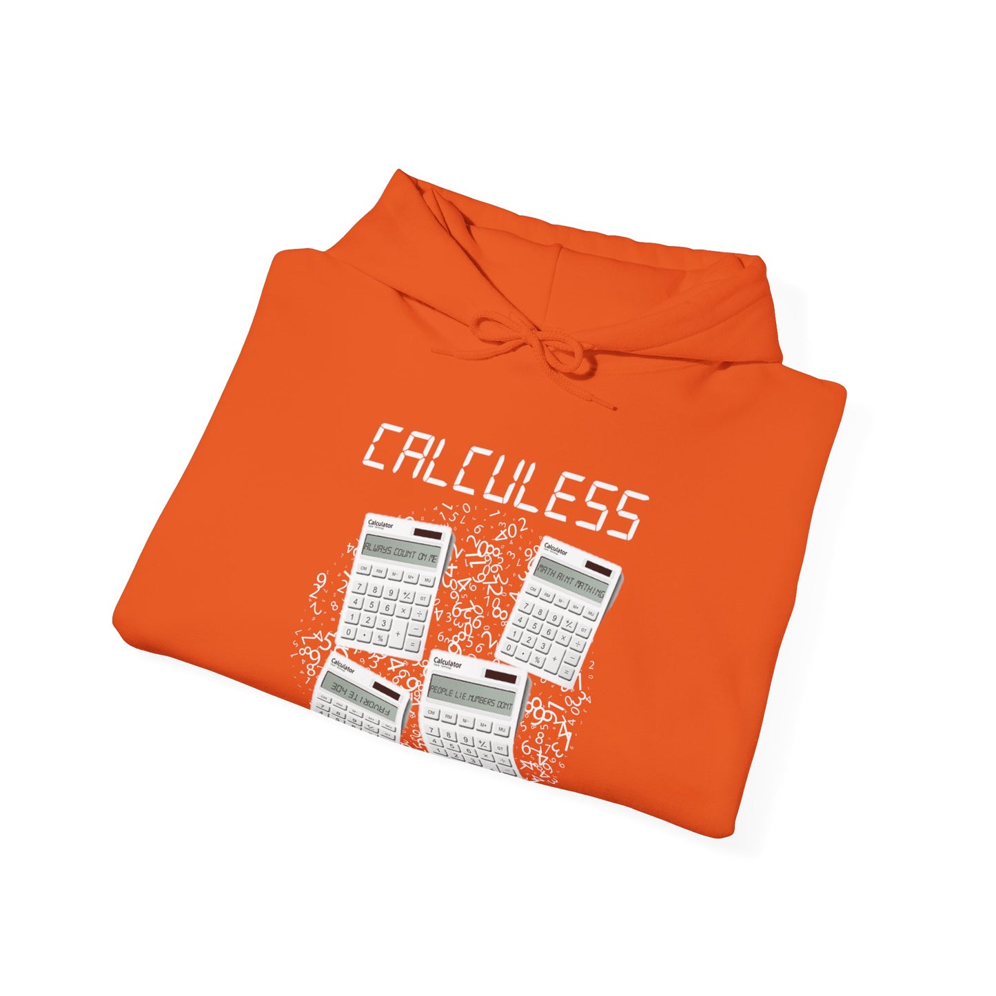 Calculess Hoodie
