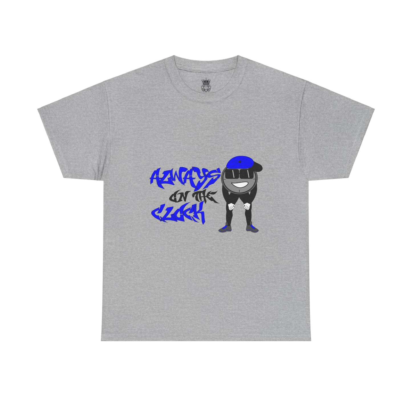 Always on the Clock Tee
