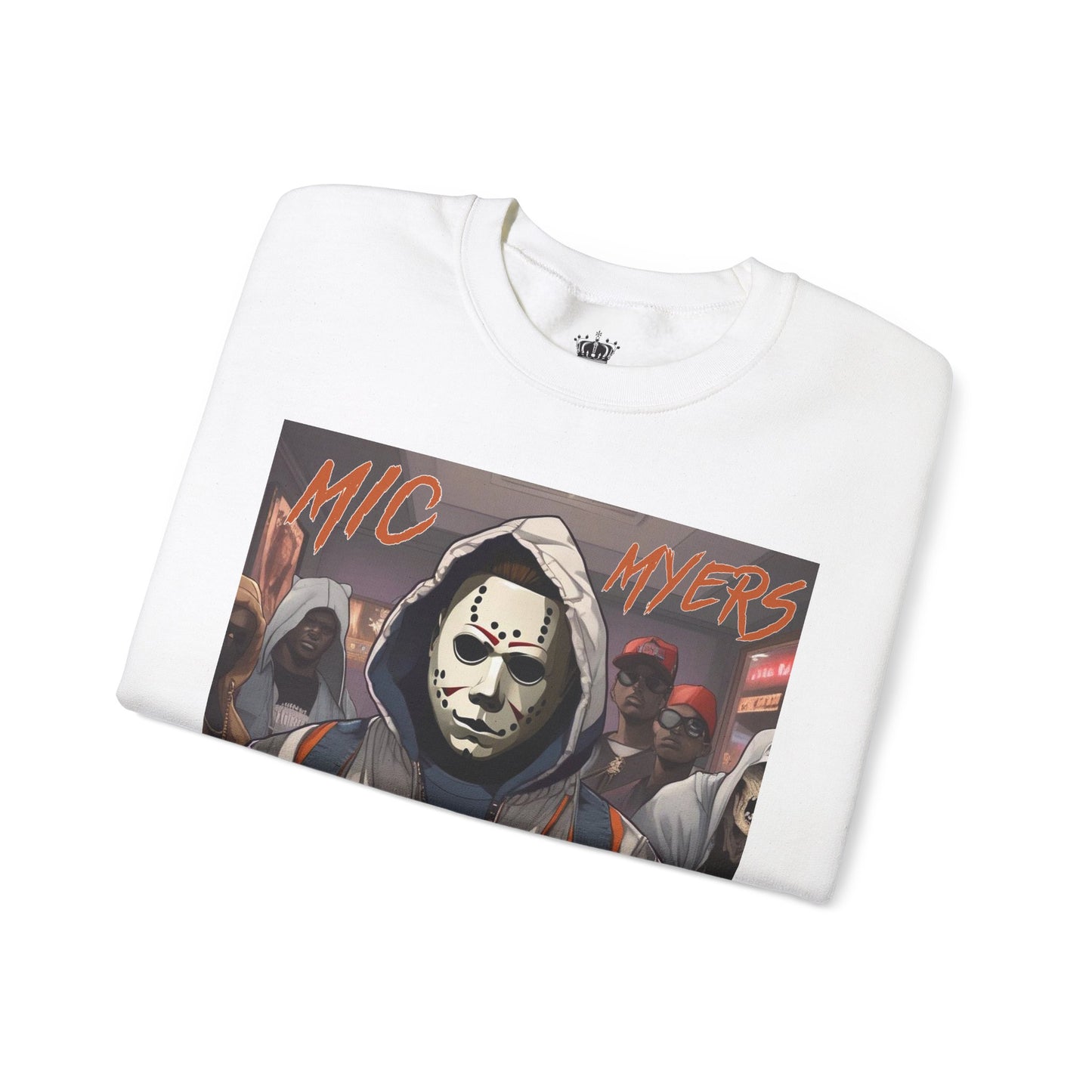 Mic Myers Sweatshirt