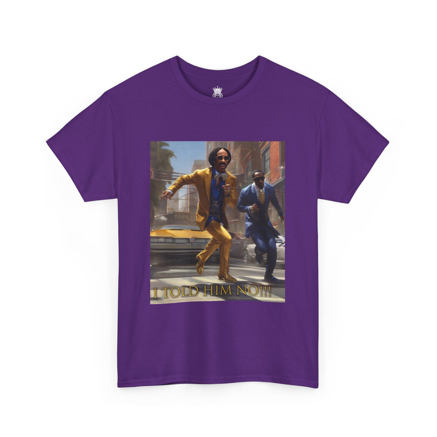 "Told Him No" Tee