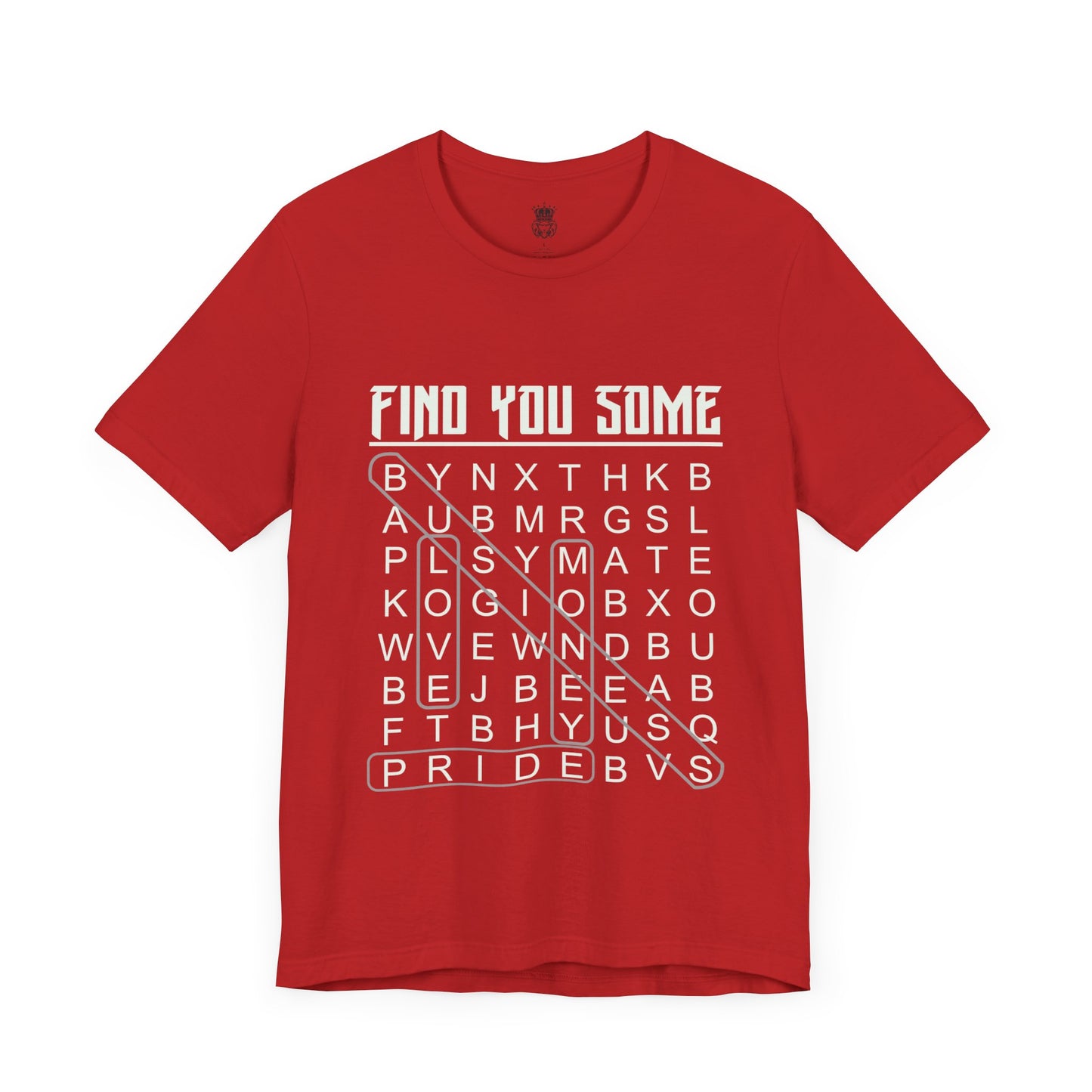 Find You Some Short Sleeve Tee