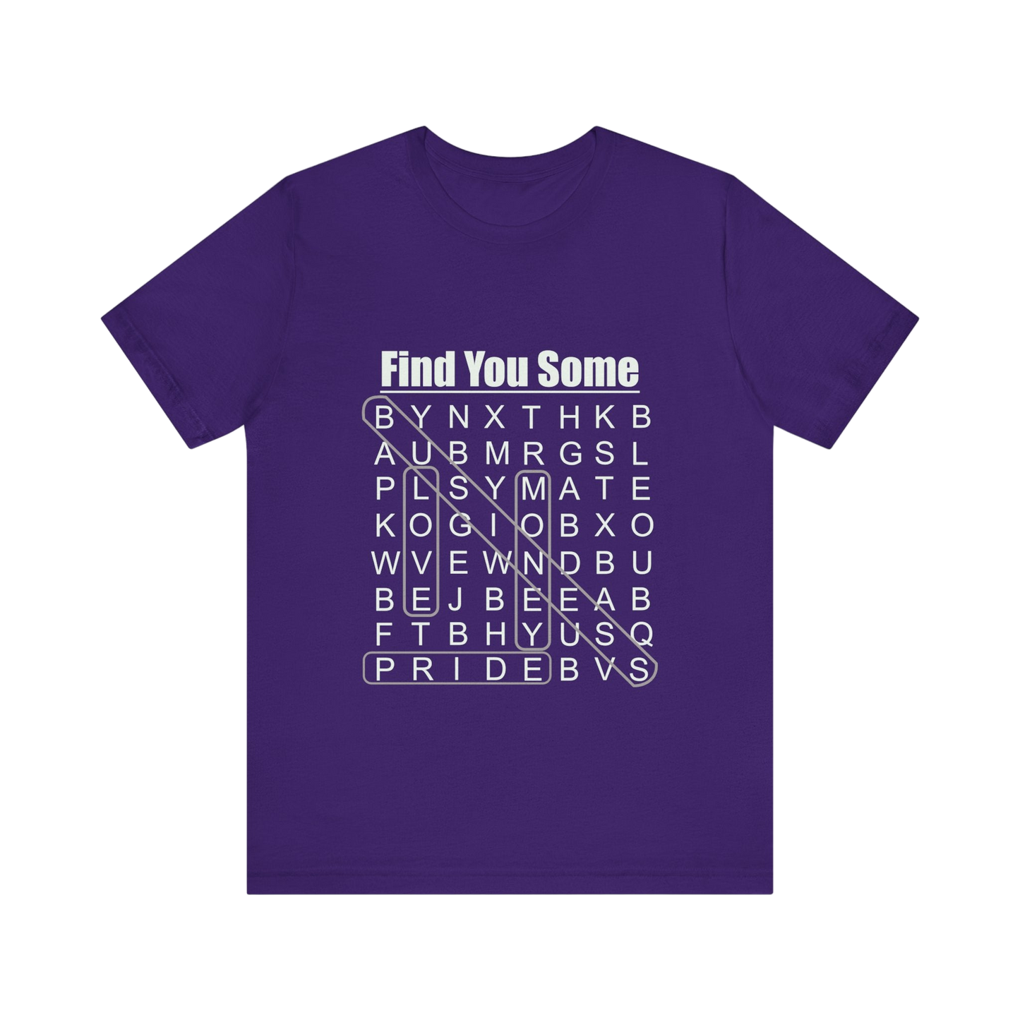 Find You Some Short Sleeve Tee