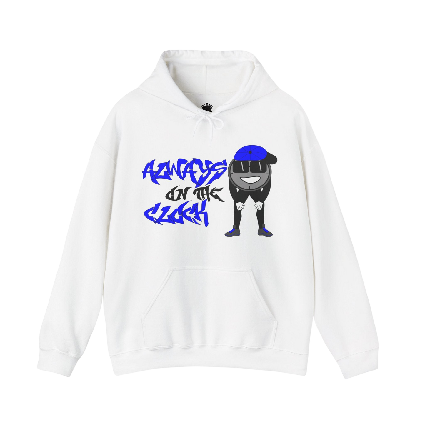 Always on the Clock Hoodie