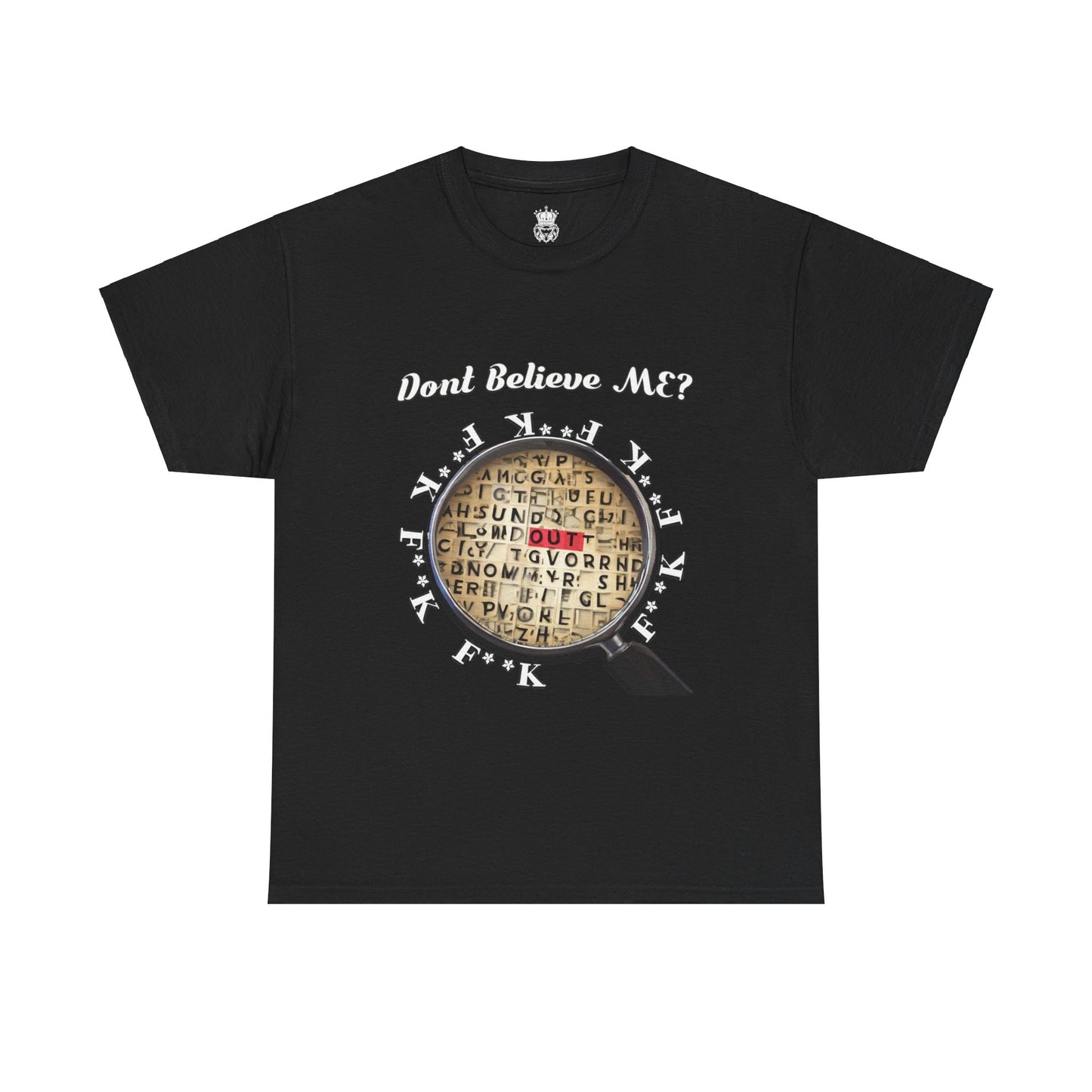 F Around Find Out Tee