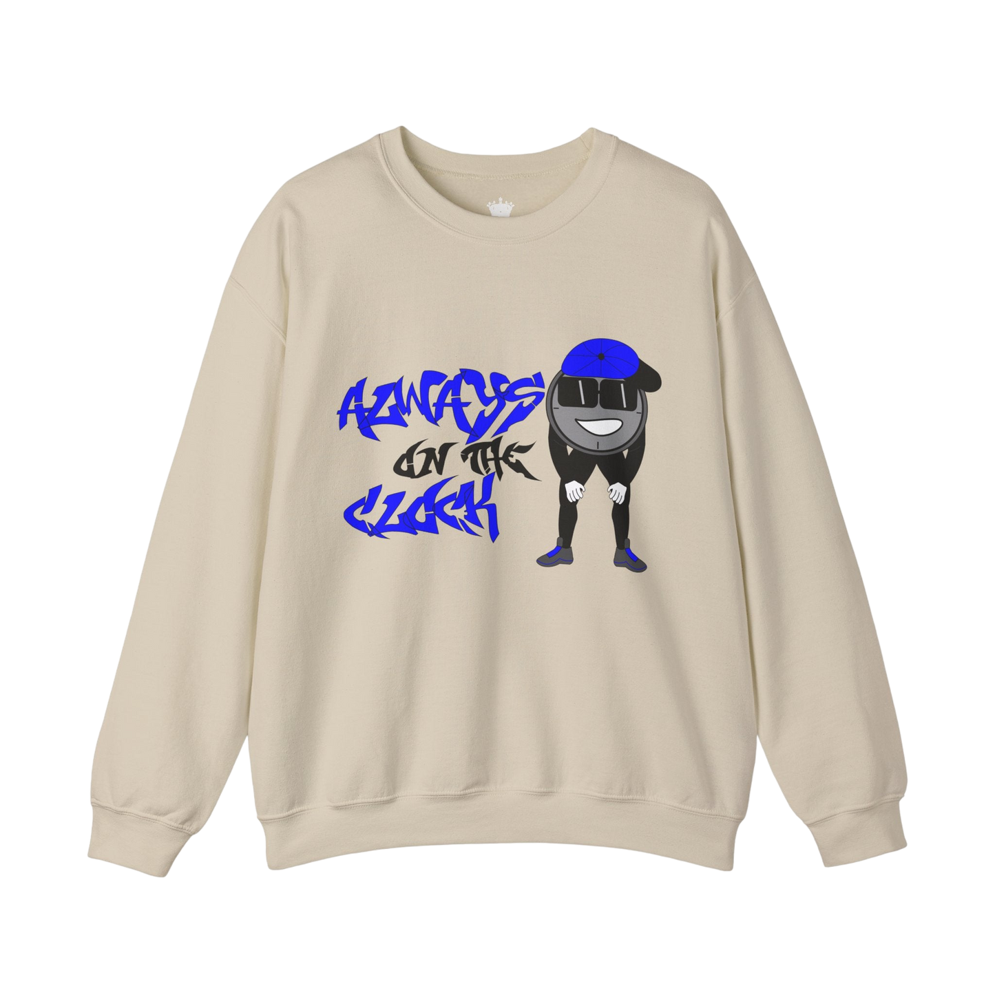 Always on the Clock Sweatshirt