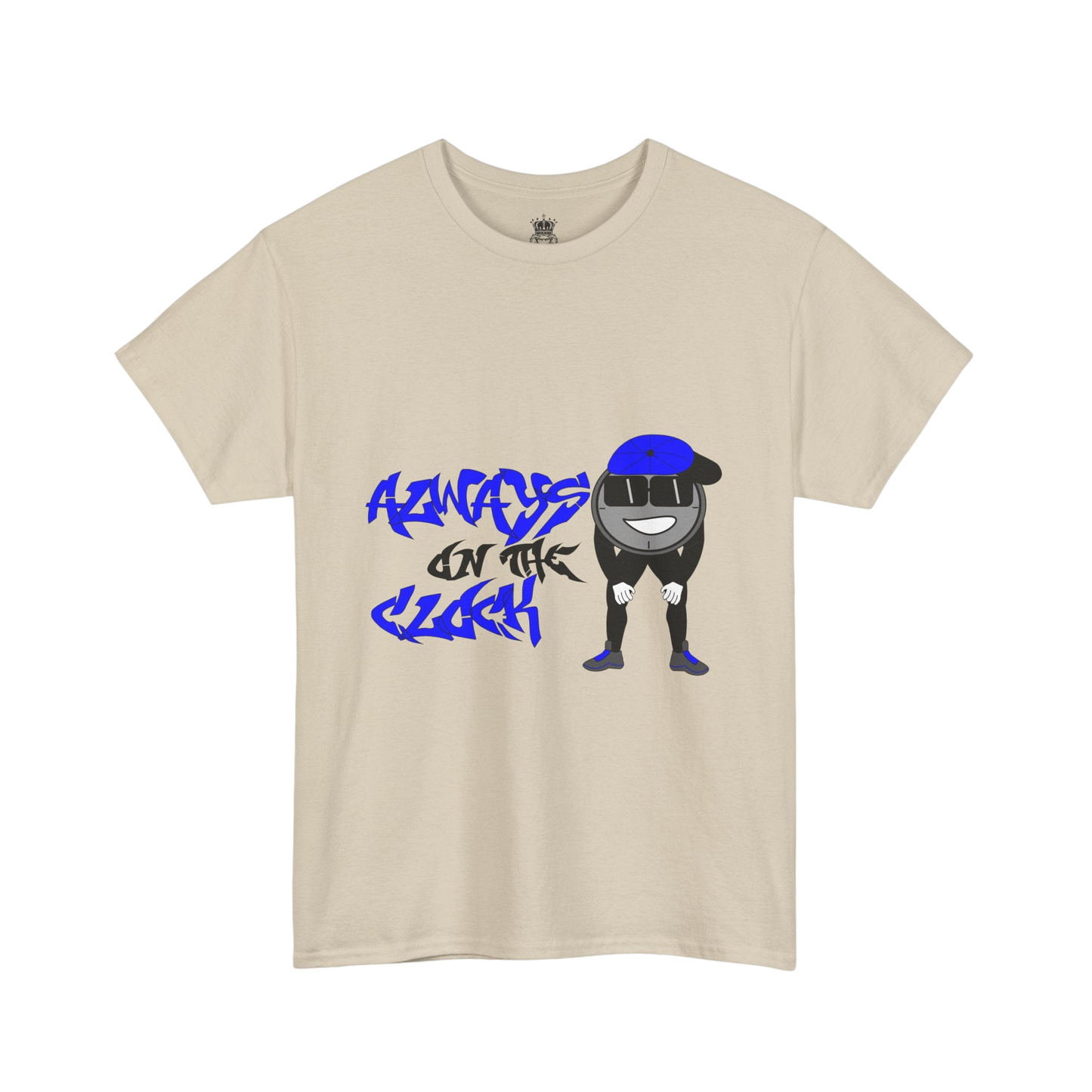 Always on the Clock Tee