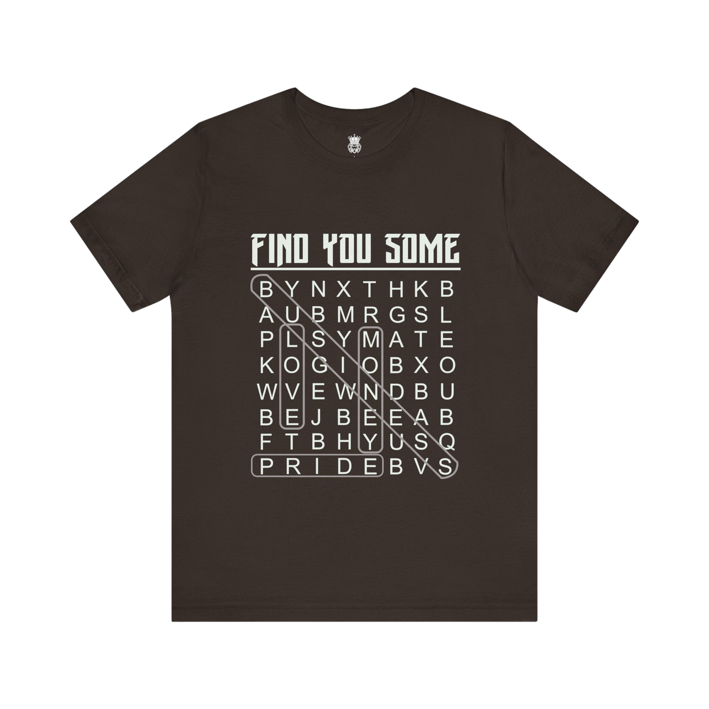 Find You Some Short Sleeve Tee