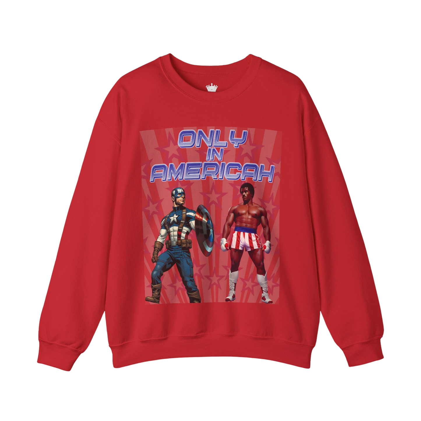Only In Americah Sweatshirt