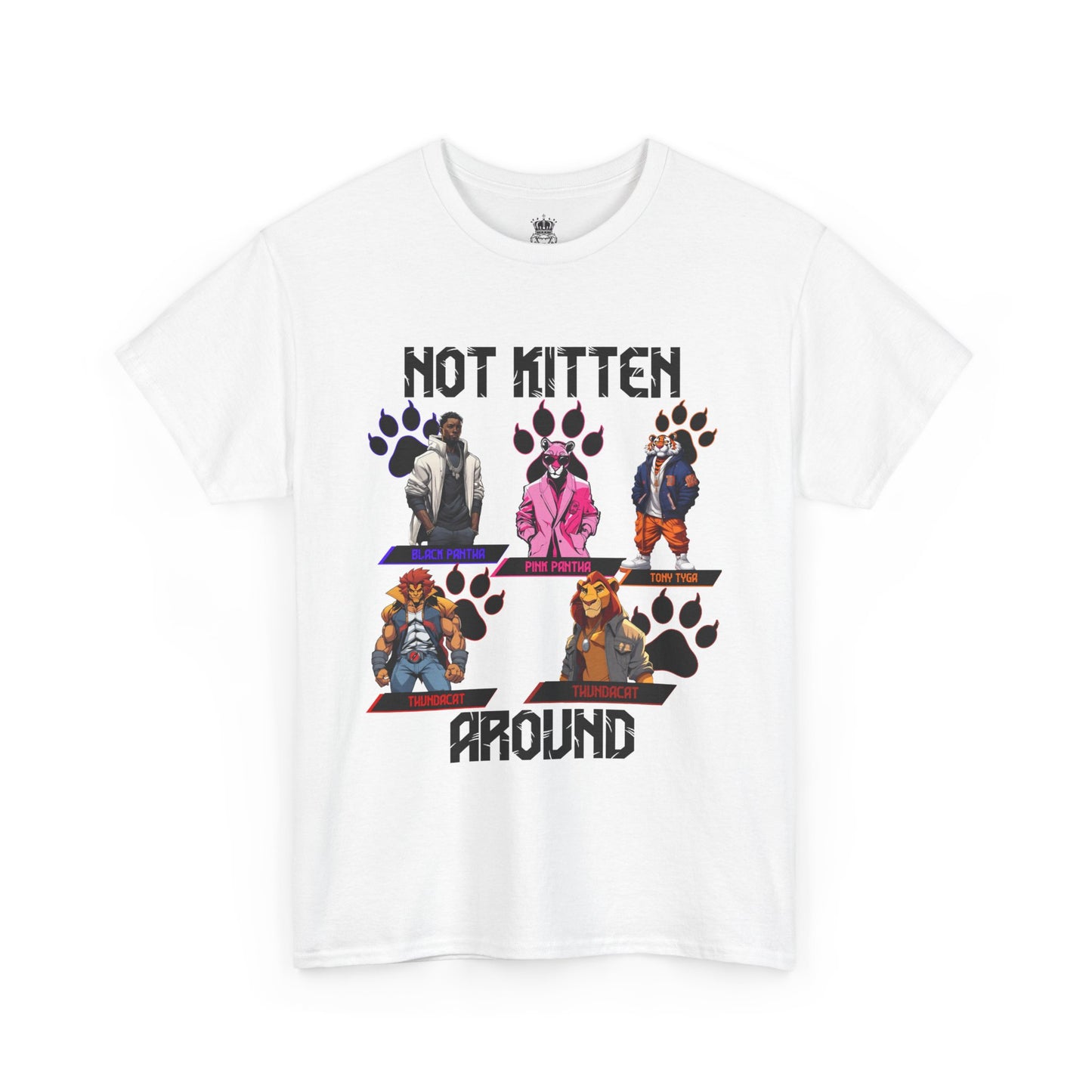 Not Kitten Tee