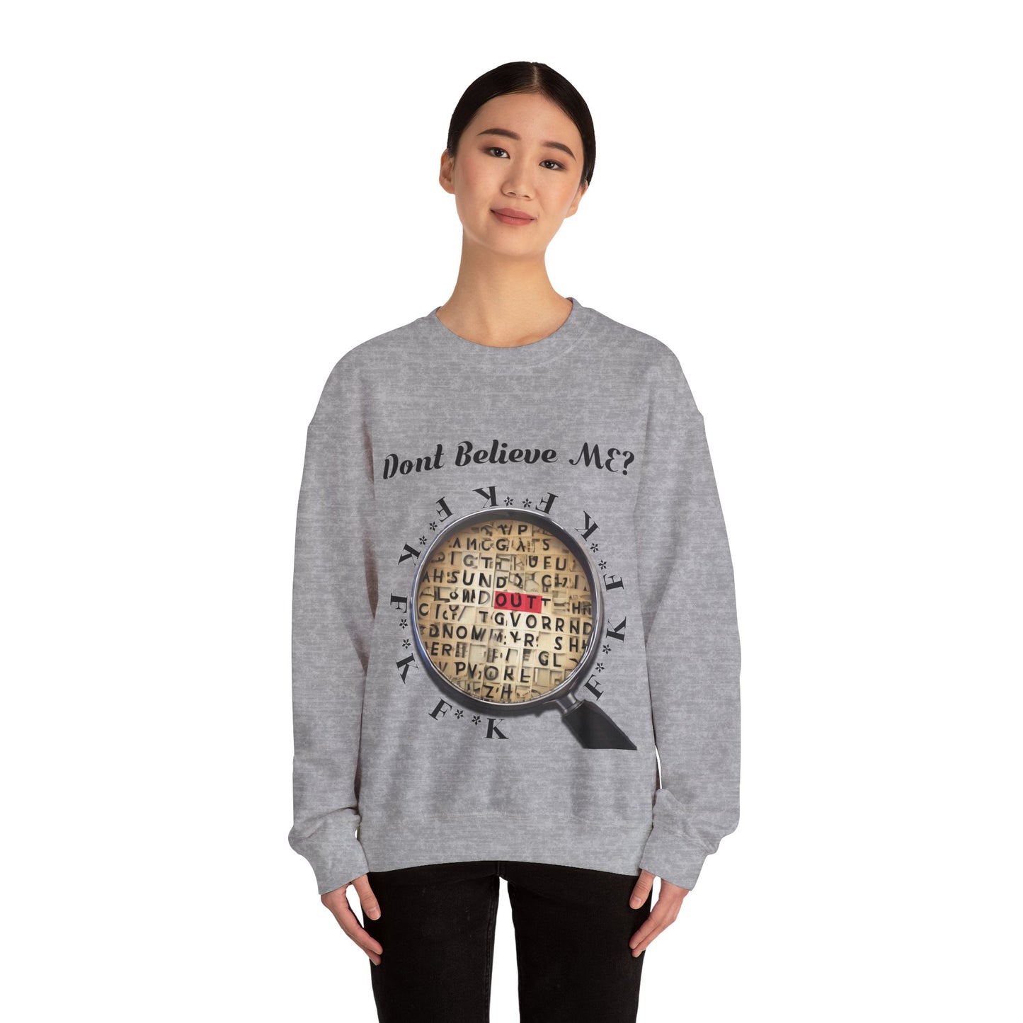 F Around Find Out Sweatshirt
